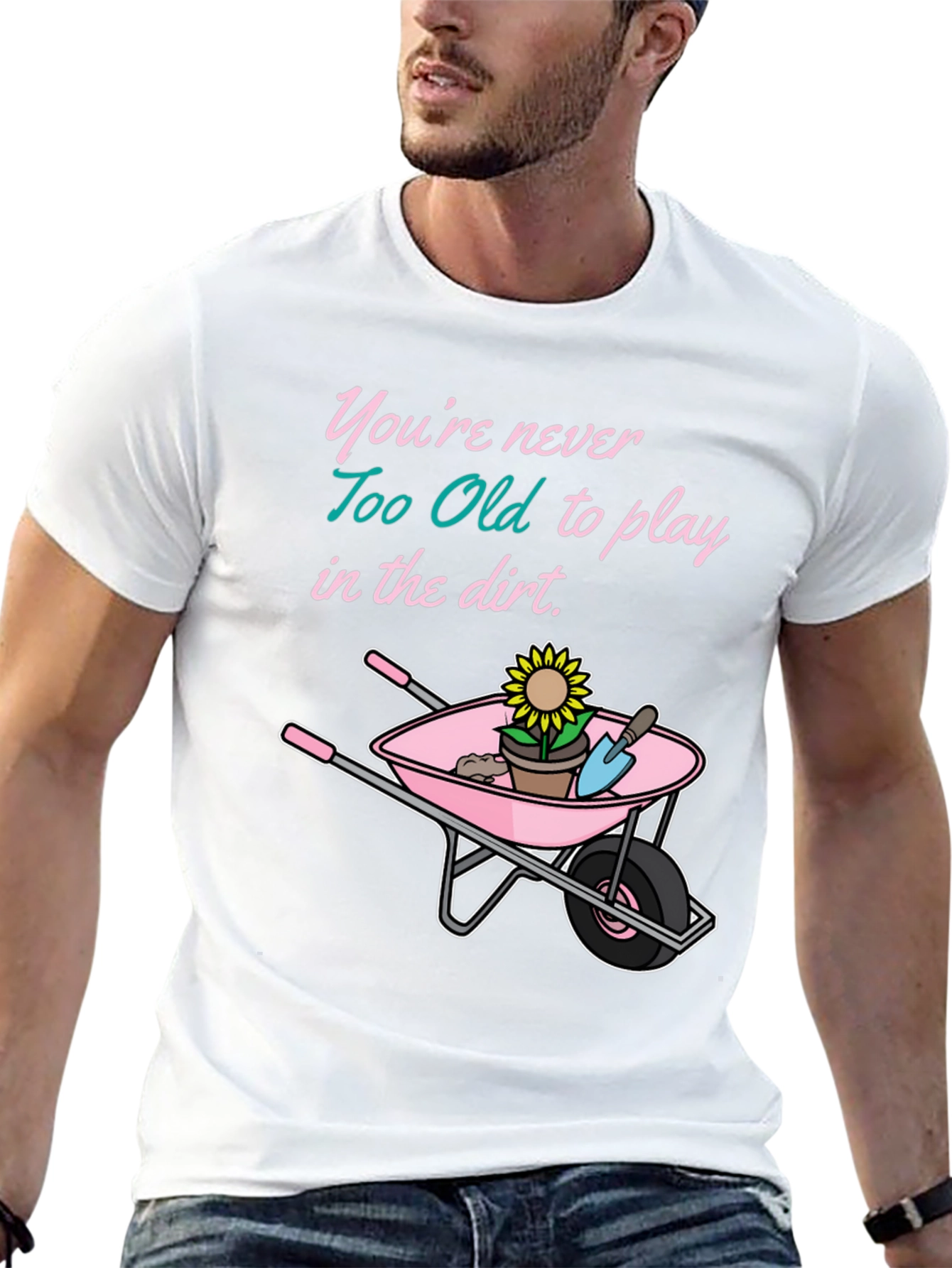 Black Funny Gardening T-Shirt: Never Too Old to Play in the Dirt view 13