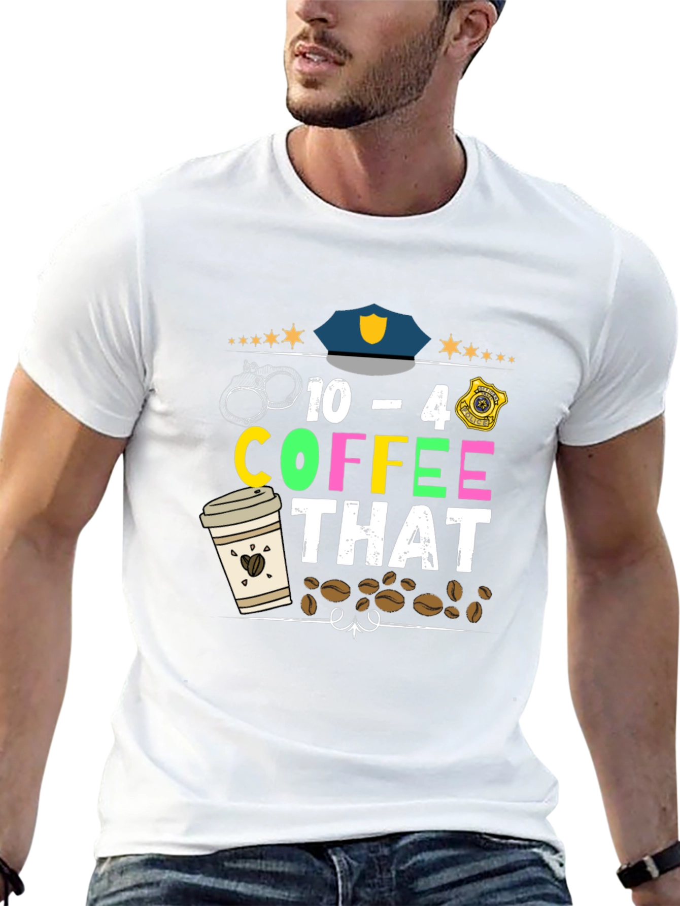 Black 10-4 Coffee That T-Shirt - Police Design view 13