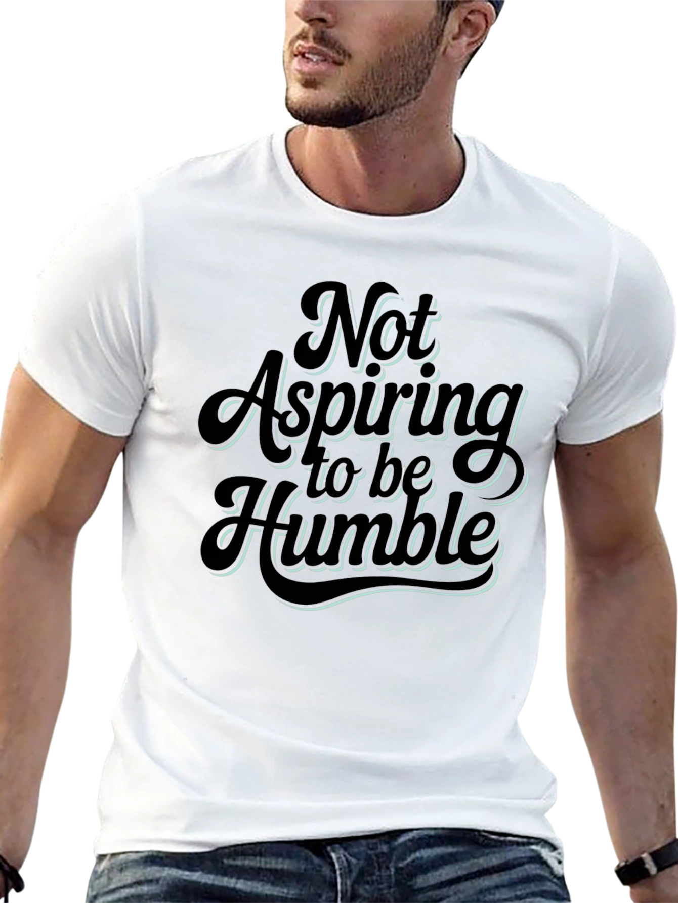 Black Not Aspiring To Be Humble Graphic T-Shirt view 13
