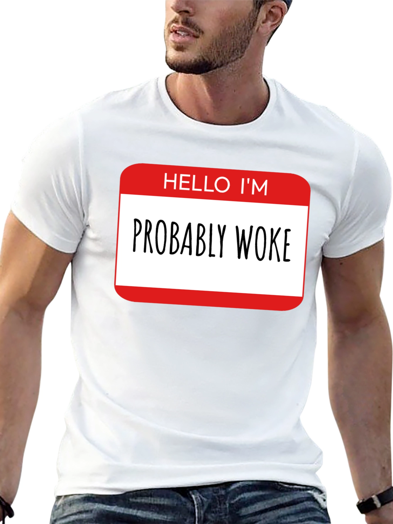 Black Probably Woke T-Shirt - Funny Political Statement Tee view 13