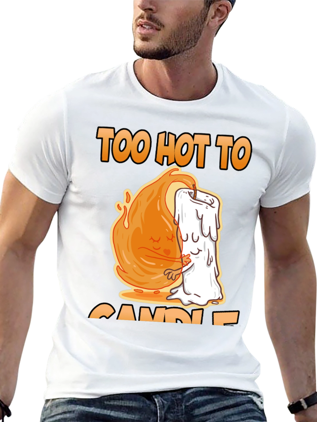 Too Hot To Candle T-Shirt - 13