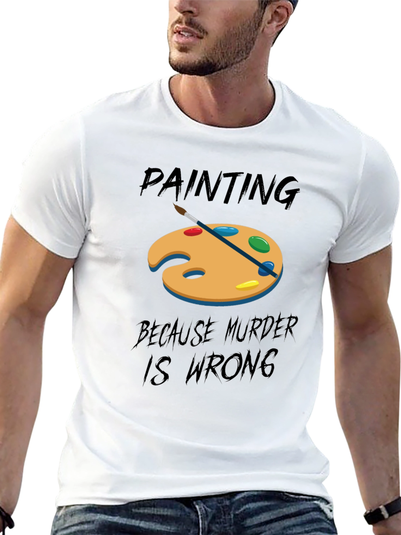 Black Painting Because Murder Is Wrong T-Shirt view 13