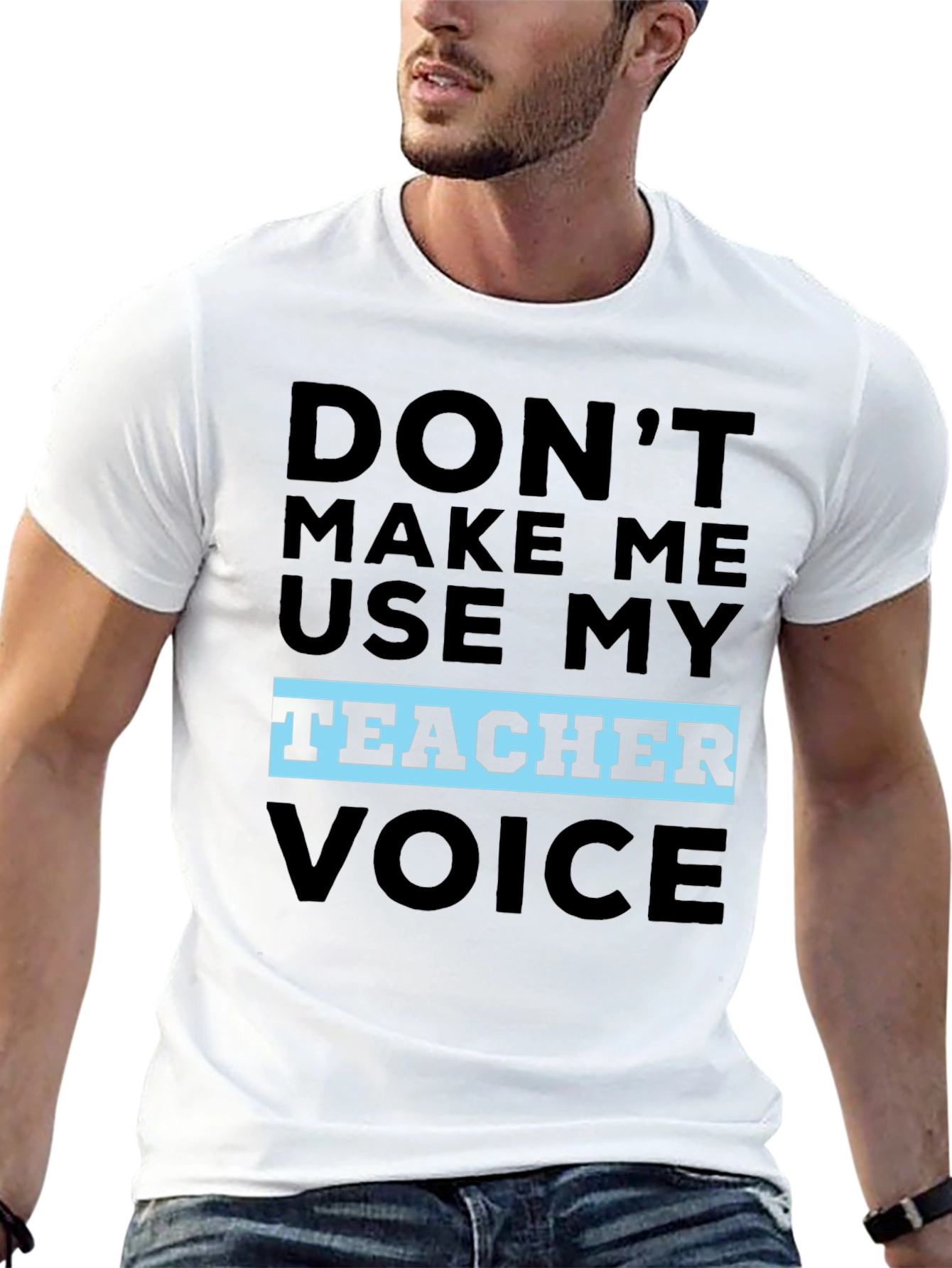 Black Don't Make Me Use My Teacher Voice T-Shirt view 13