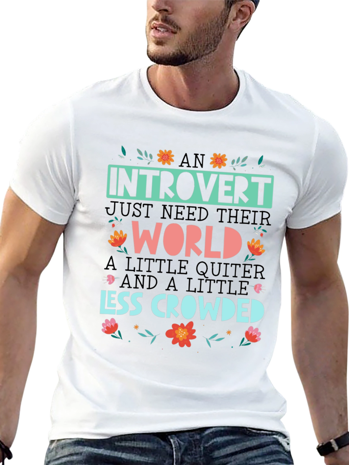 Introvert Graphic Tee - Quiet World, Less Crowded - 13
