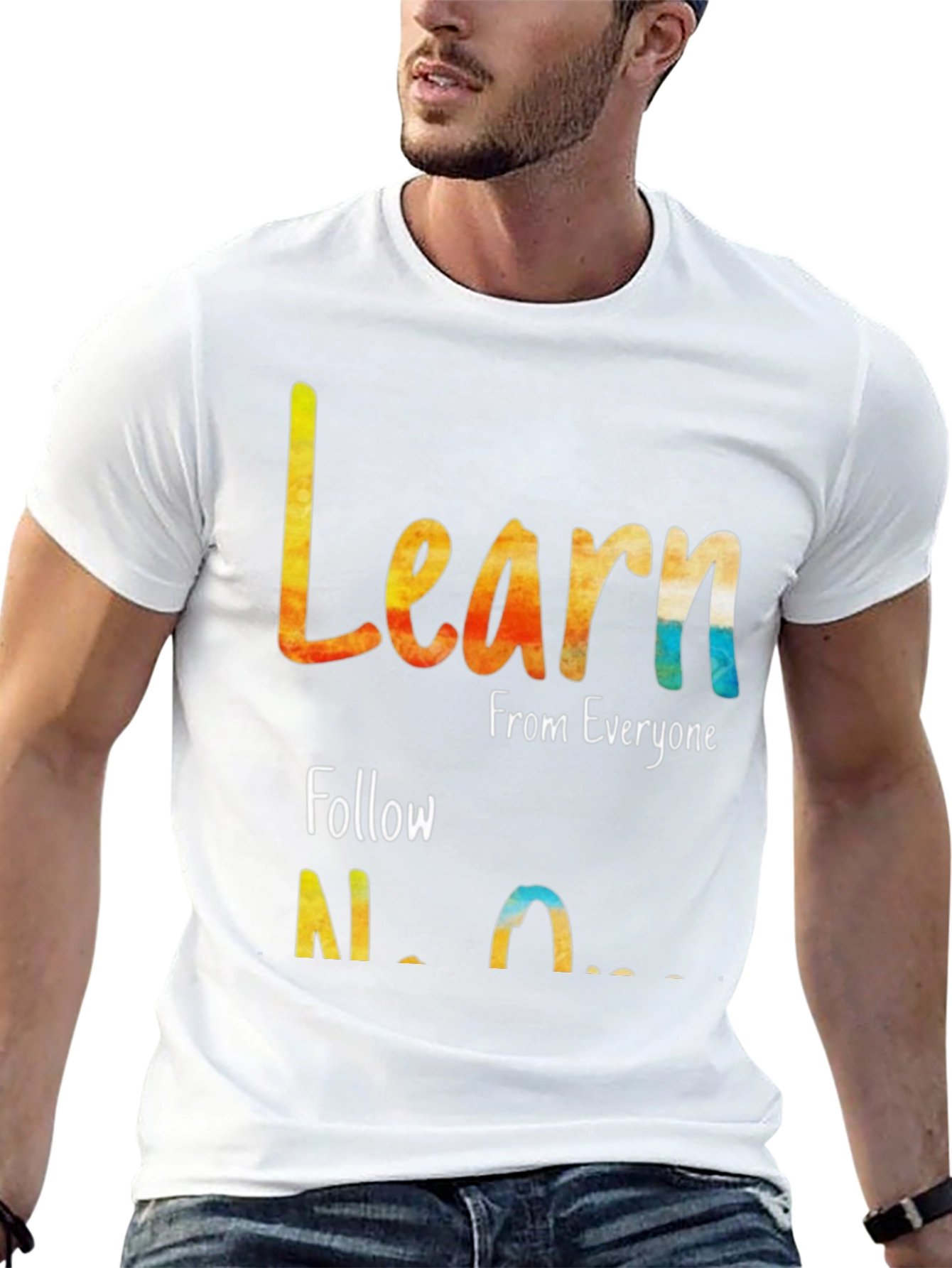 Black Learn From Everyone, Follow No One T-Shirt view 13