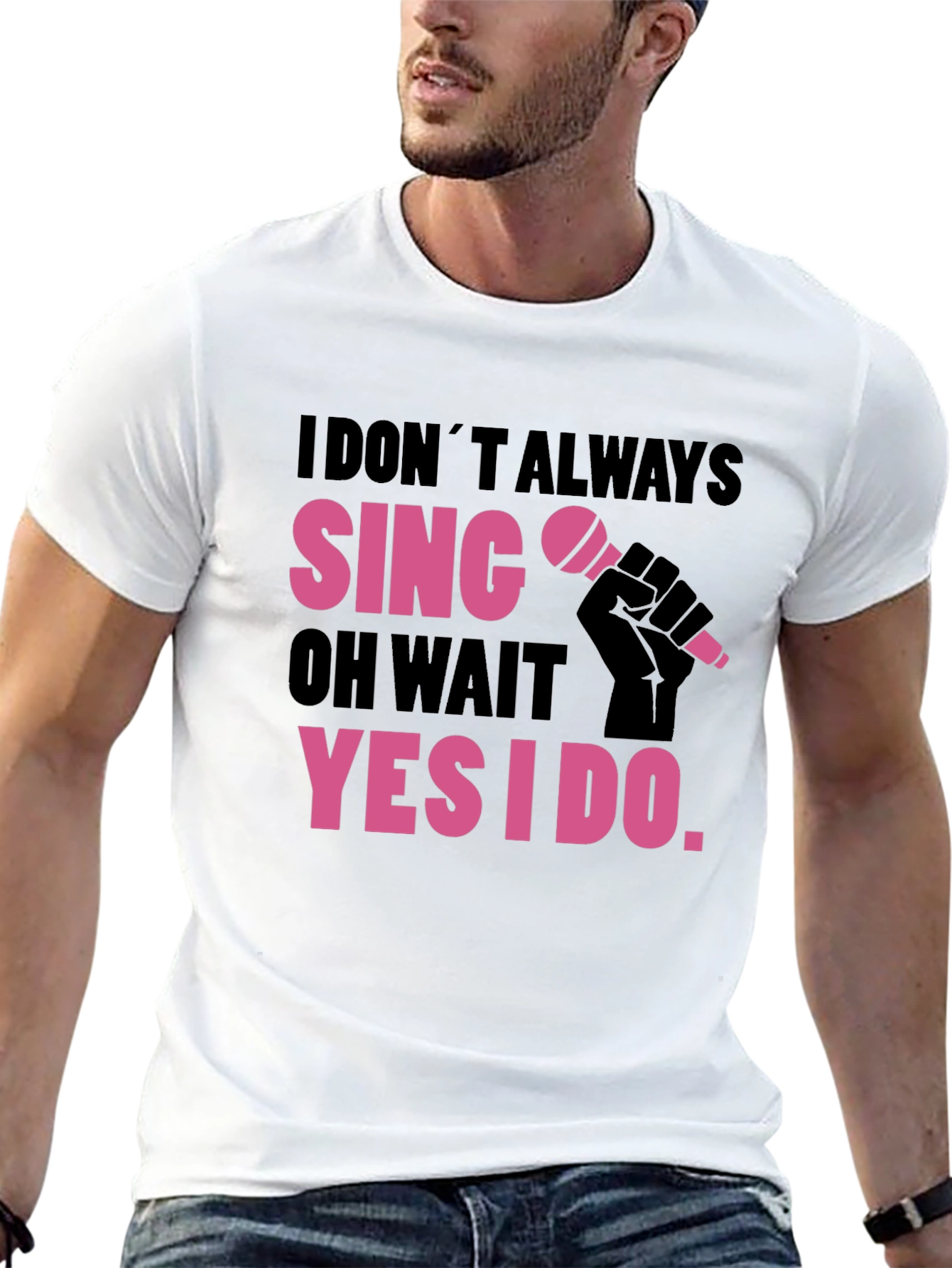 Black Funny Singer T-Shirt: I Don't Always Sing view 13