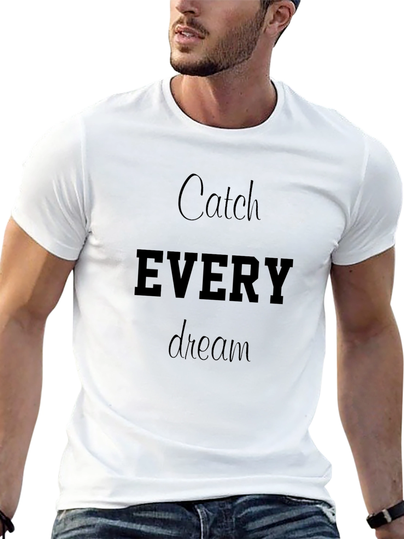Black Catch Every Dream T-Shirt view 13