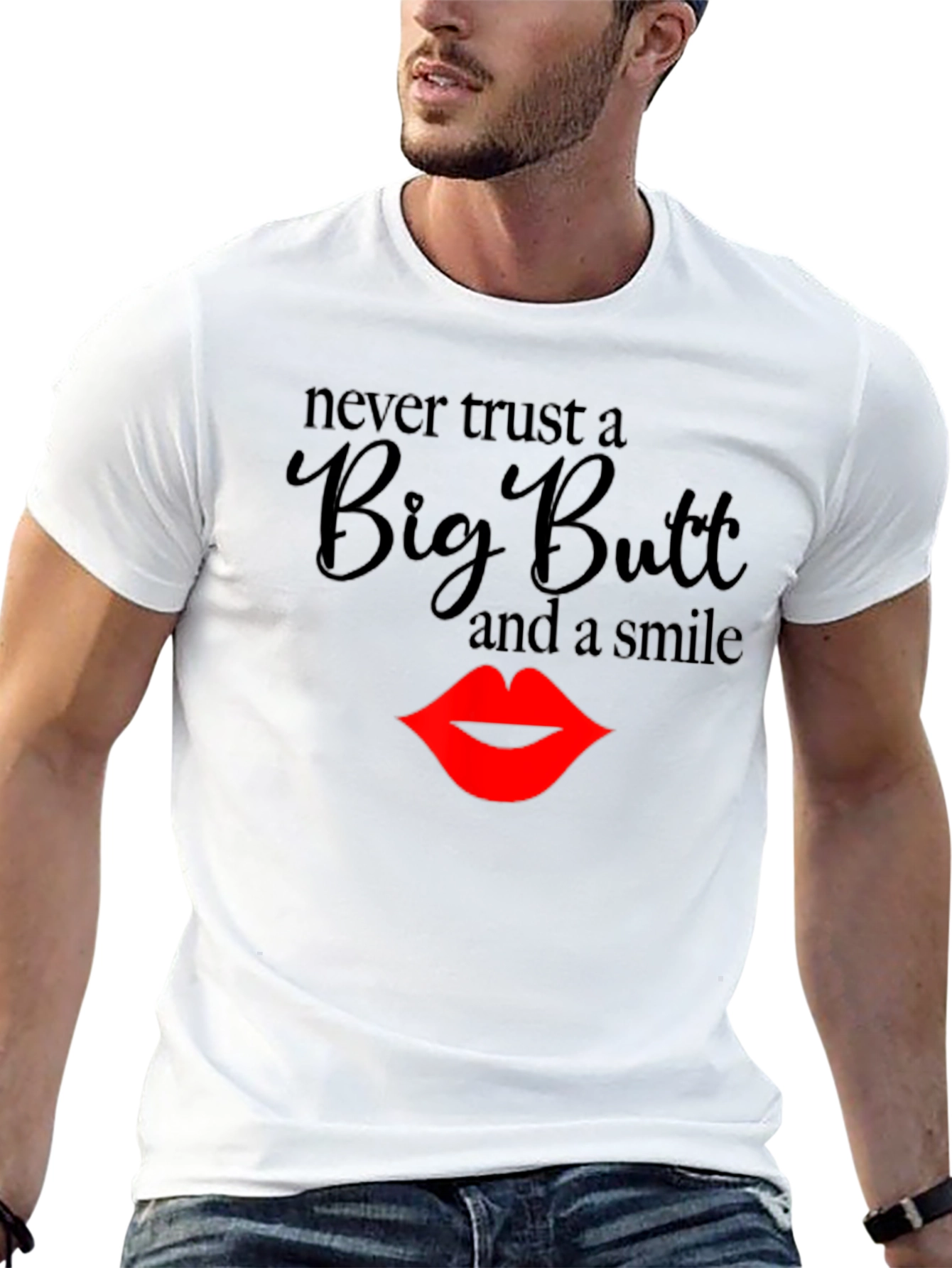 Black Never Trust a Big Butt T-Shirt view 13