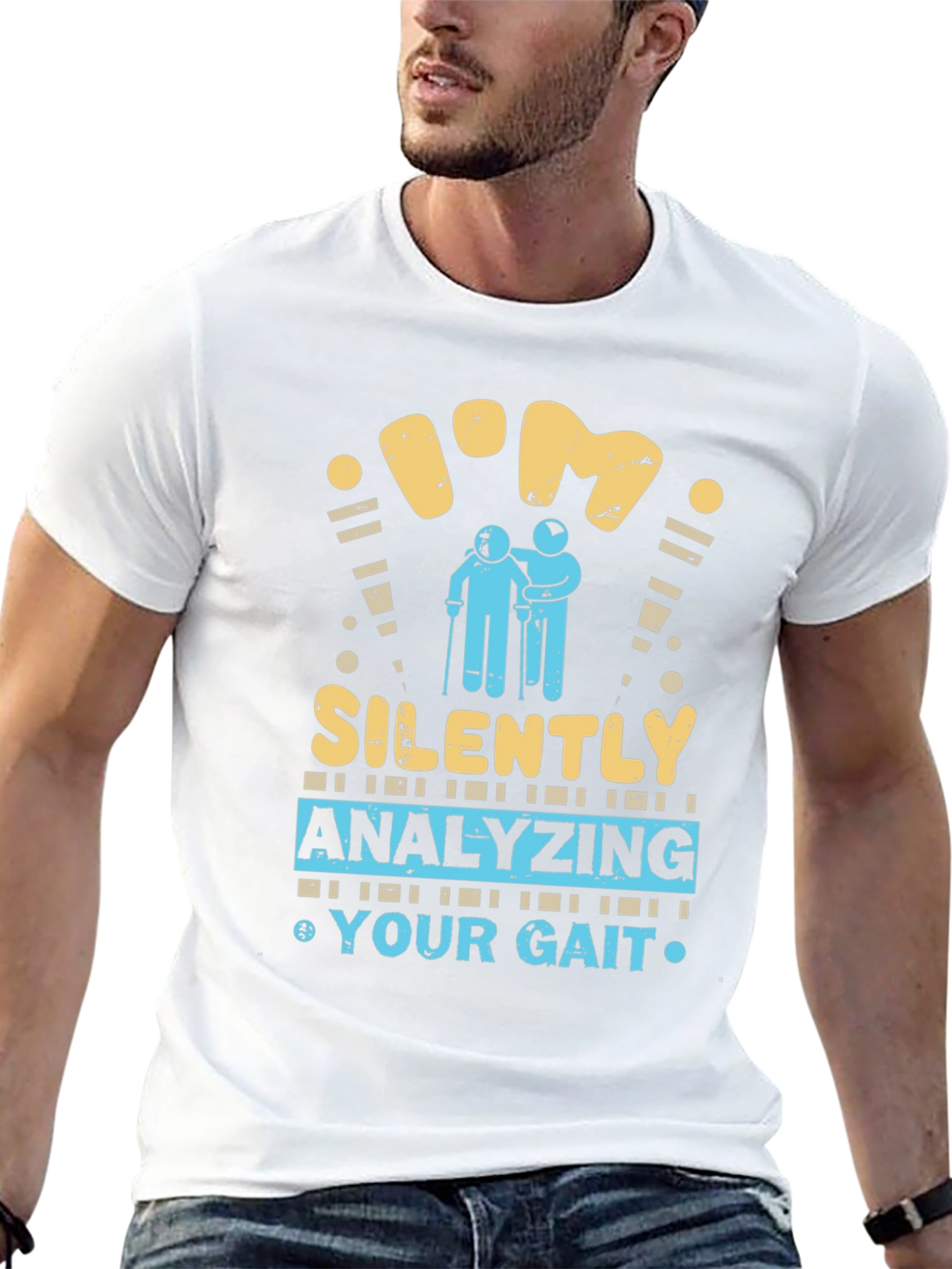 Black I'm Silently Analyzing Your Gait Funny T-Shirt view 13