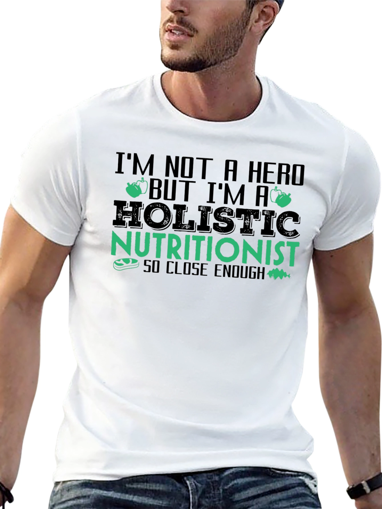 Black Holistic Nutritionist Humor T-Shirt - So Close Enough Funny Tee view 13