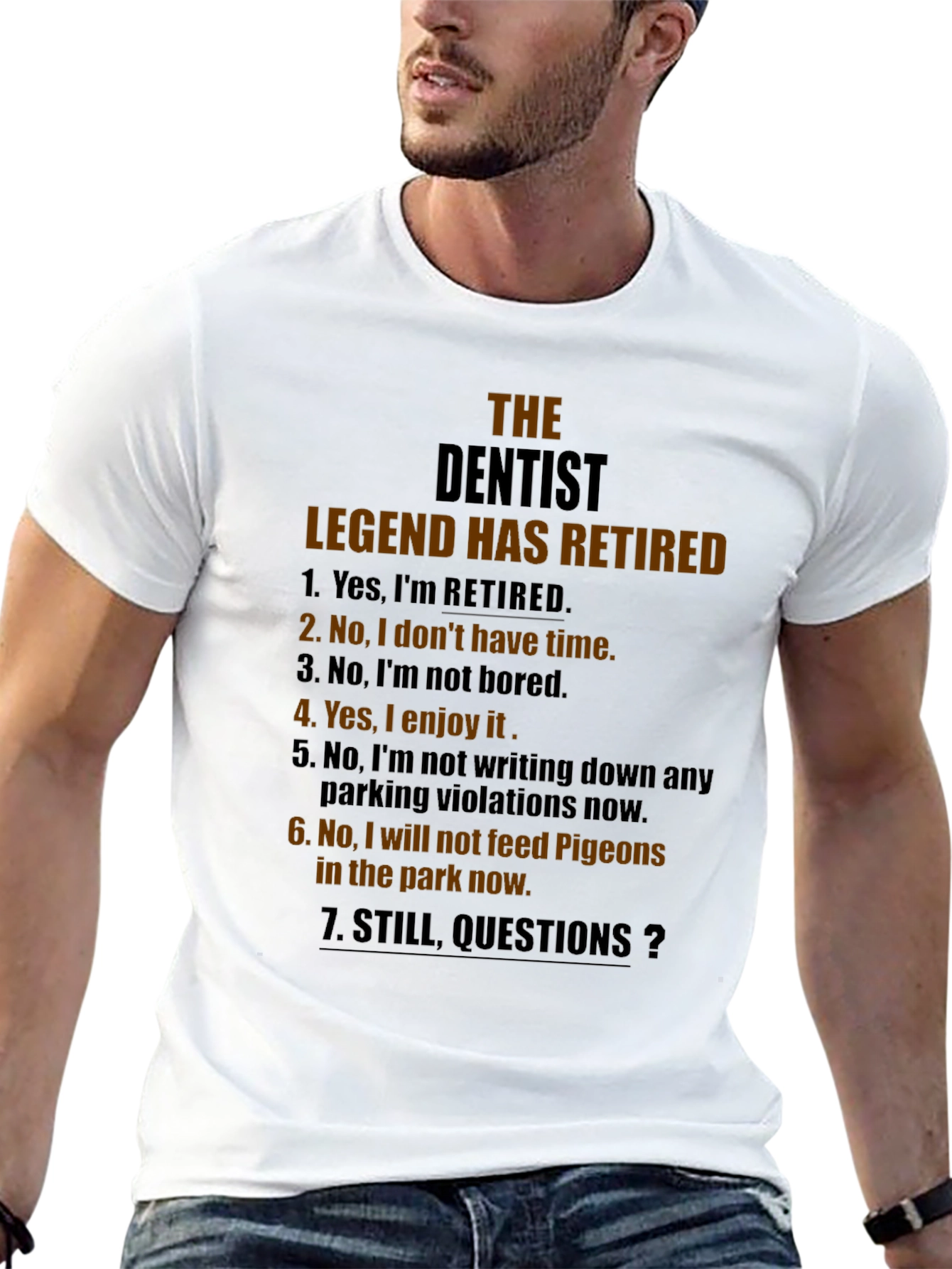 Black Retired Dentist Legend T-Shirt - Funny Retirement Gift view 13