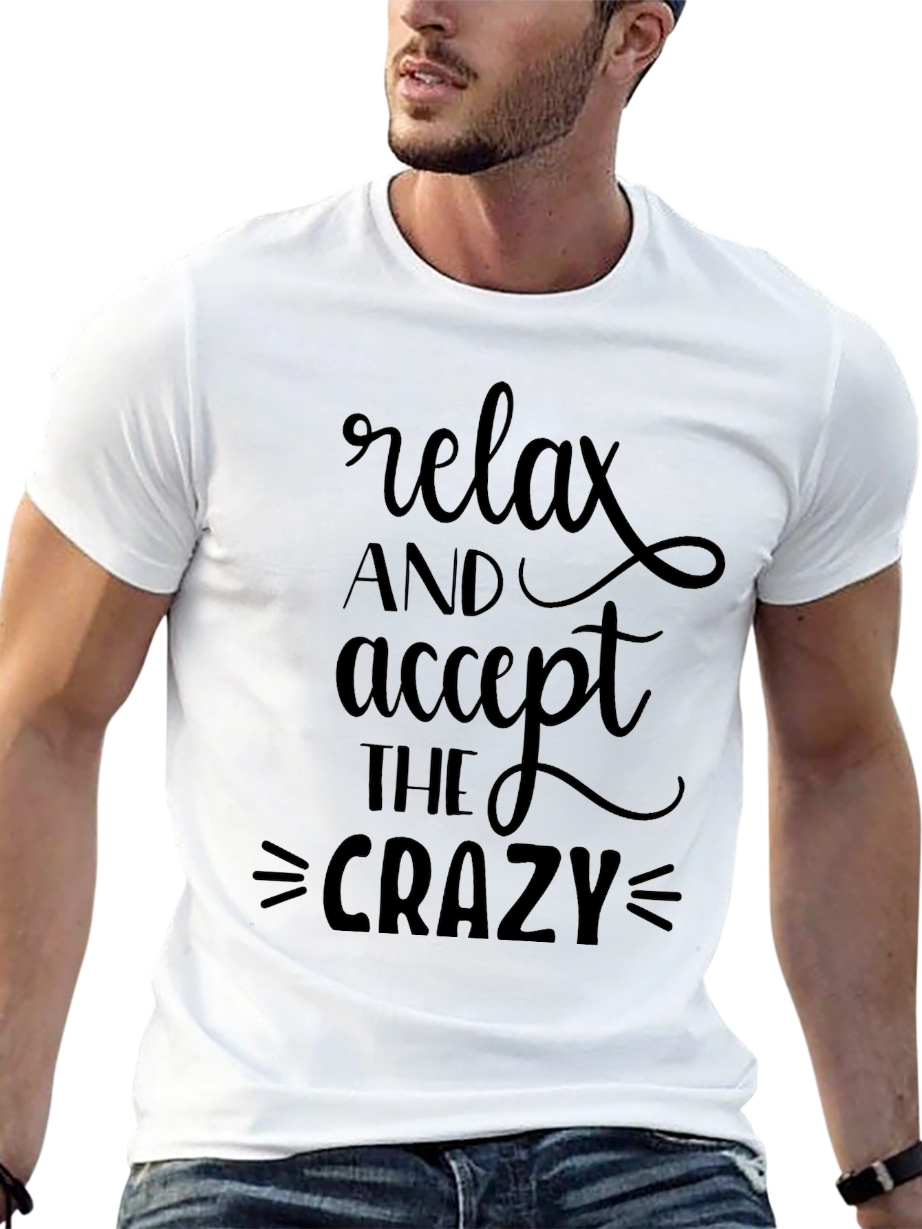 Black Relax and Accept The Crazy Black T-Shirt view 13