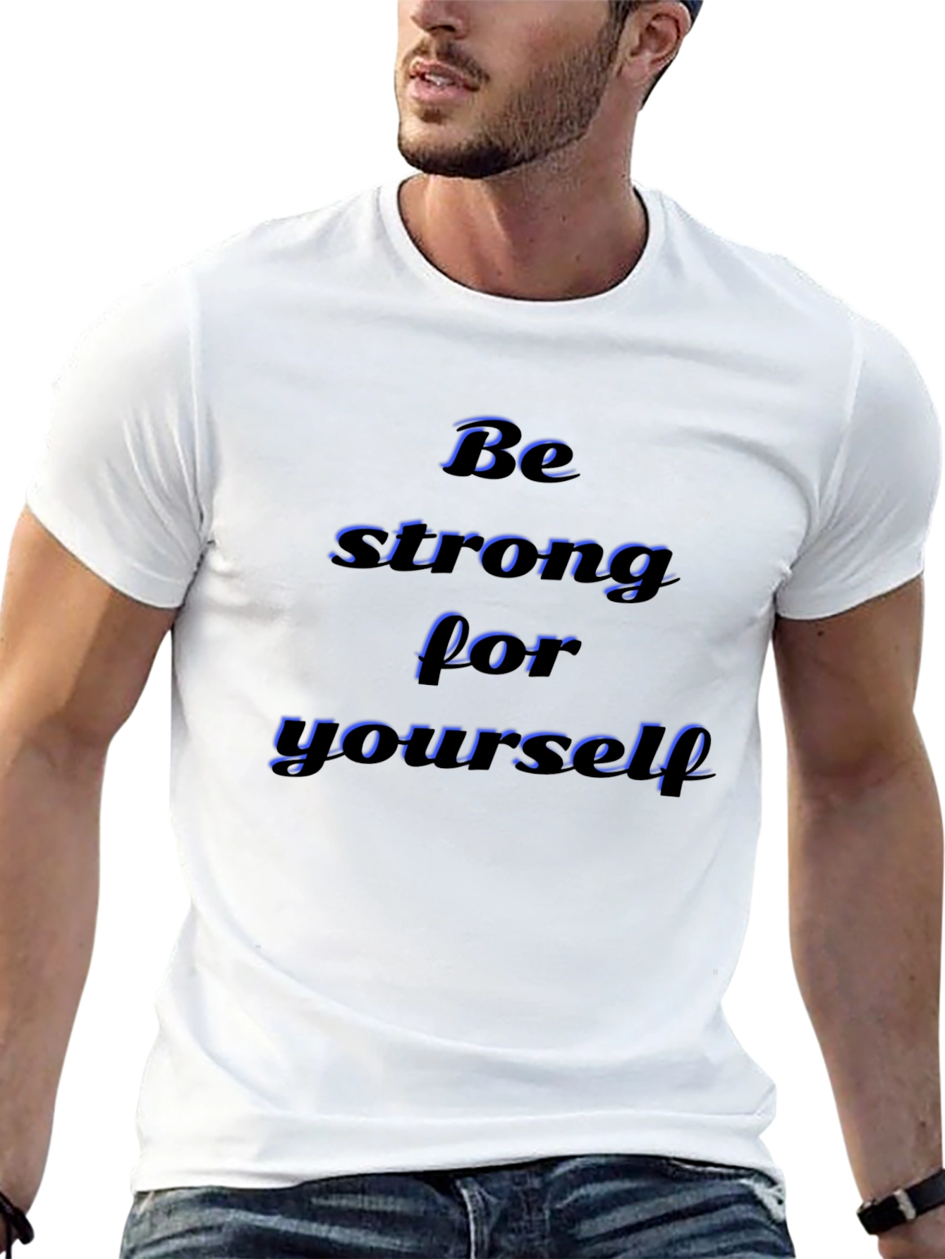 Black Be Strong For Yourself T-Shirt - Motivational Tee view 13