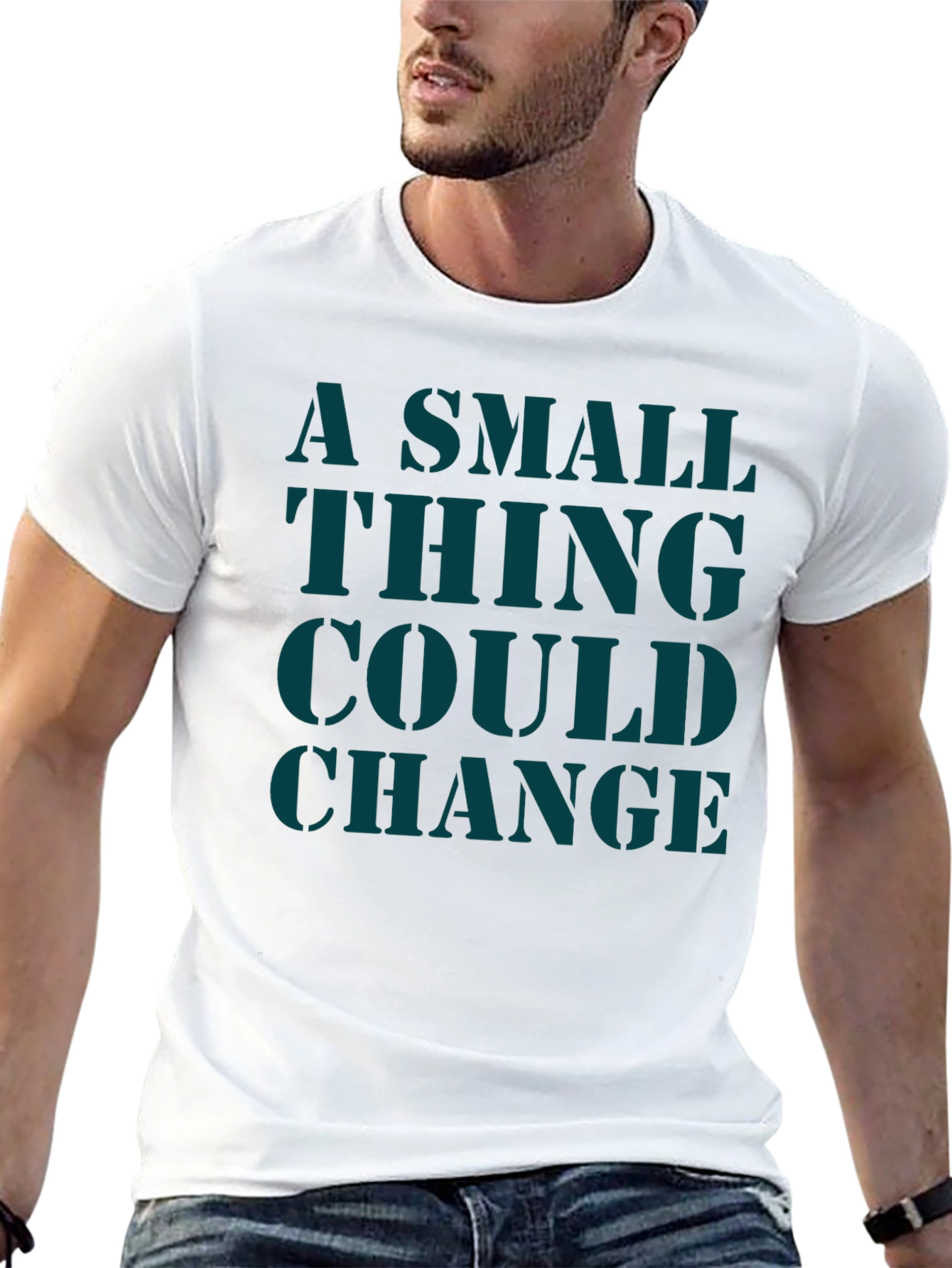 Black A Small Thing Could Change Graphic Tee view 13