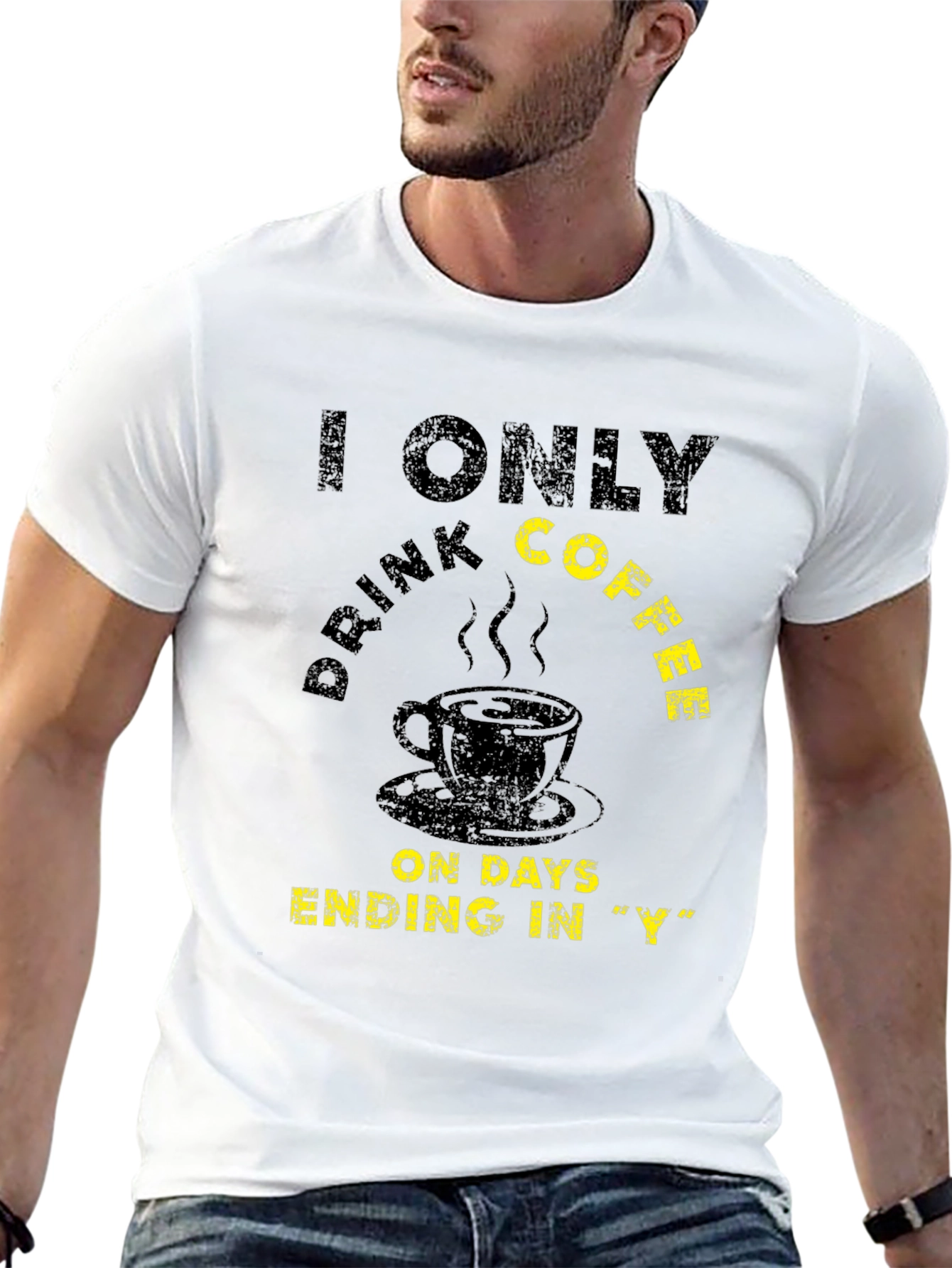 Black Coffee Lover T-Shirt - Every Day Ending in "Y" view 13