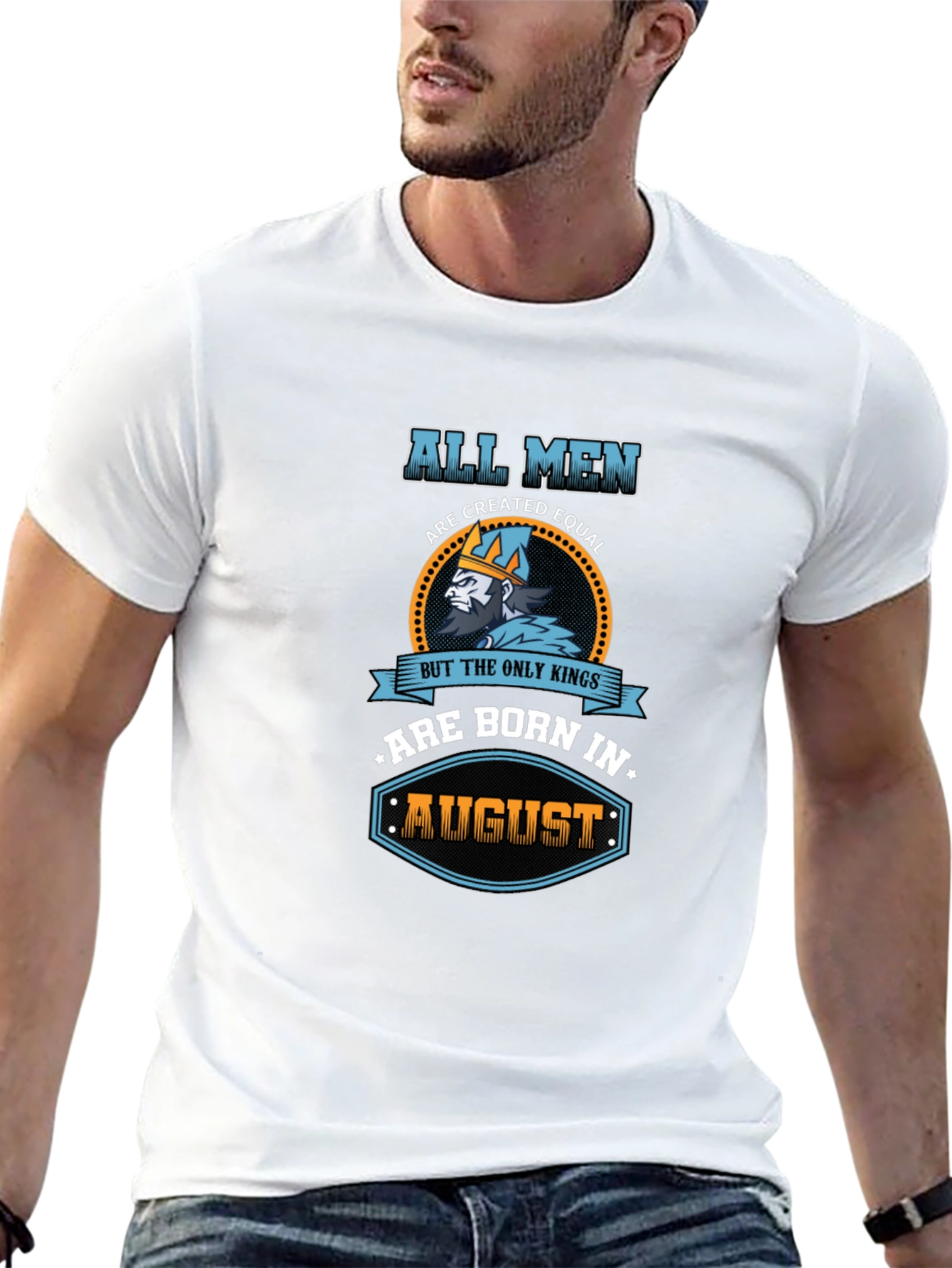All Men Are Created Equal Kings Born In August T-Shirt - 13