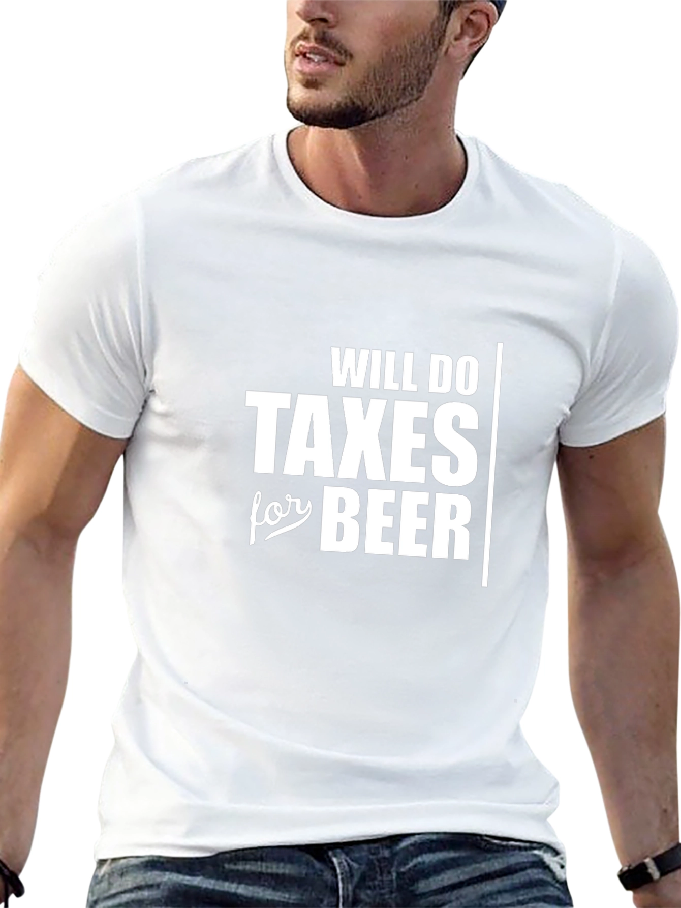 Black Will Do Taxes For Beer Funny T-Shirt view 13