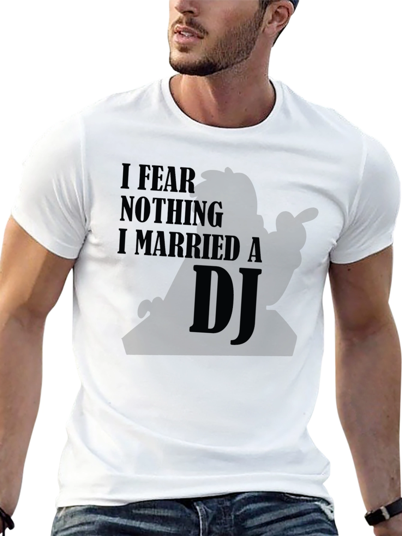 Black I Fear Nothing I Married a DJ Black T-Shirt view 13