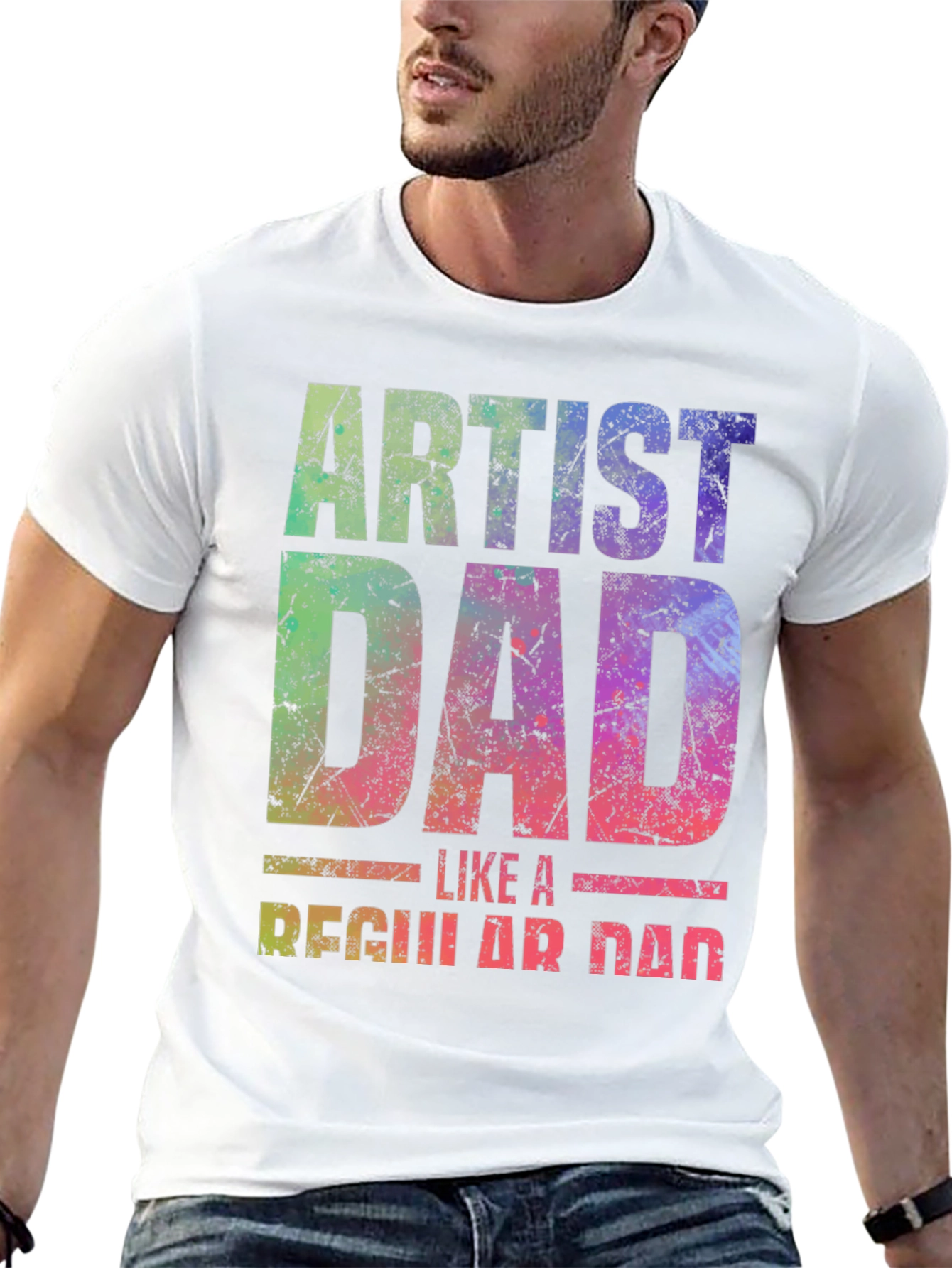 Artist Dad T-Shirt - Unique Graphic Tee - 13