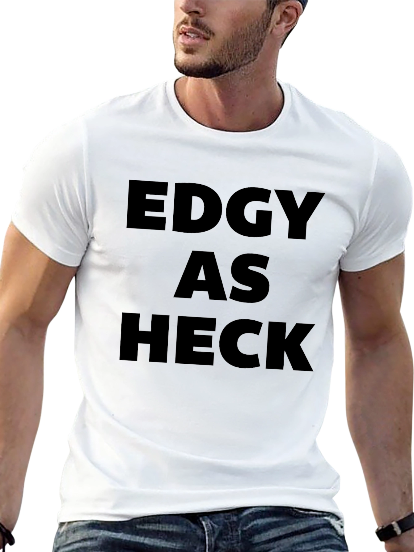 Black Edgy As Heck T-Shirt - Bold Statement Tee view 13