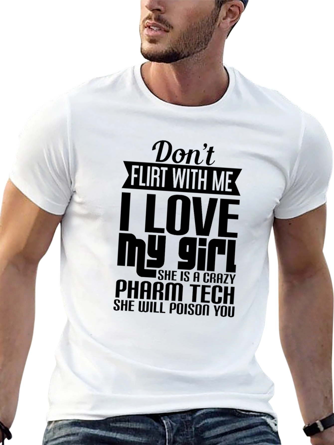 Black Don't Flirt With Me T-Shirt - Pharm Tech Edition view 13