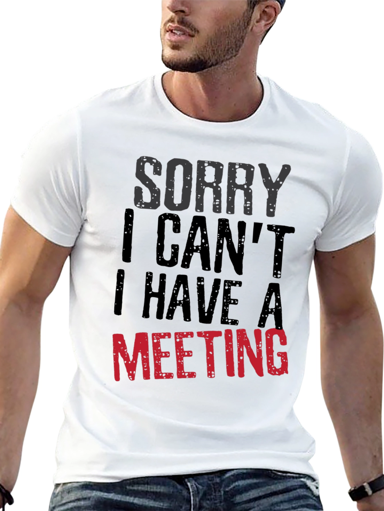 Black Sorry I Can't Meeting Black T-Shirt view 13