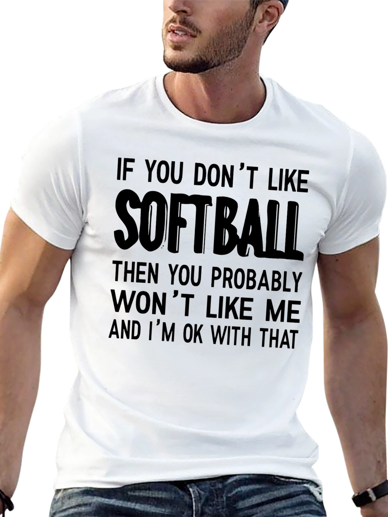 Black Softball T-Shirt: If You Don't Like It, That's Ok! view 13