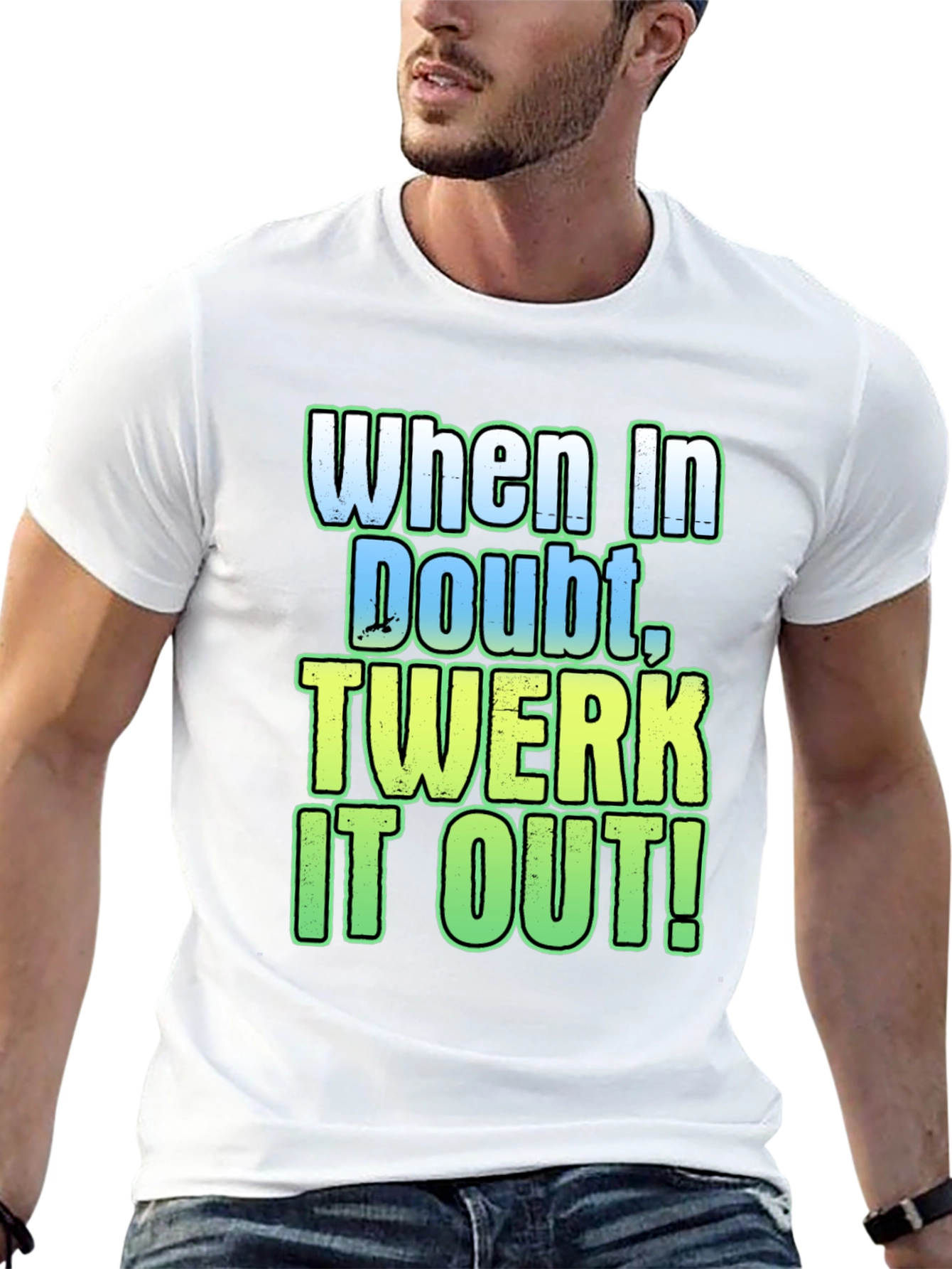 Black When In Doubt, Twerk It Out! Graphic Tee view 13