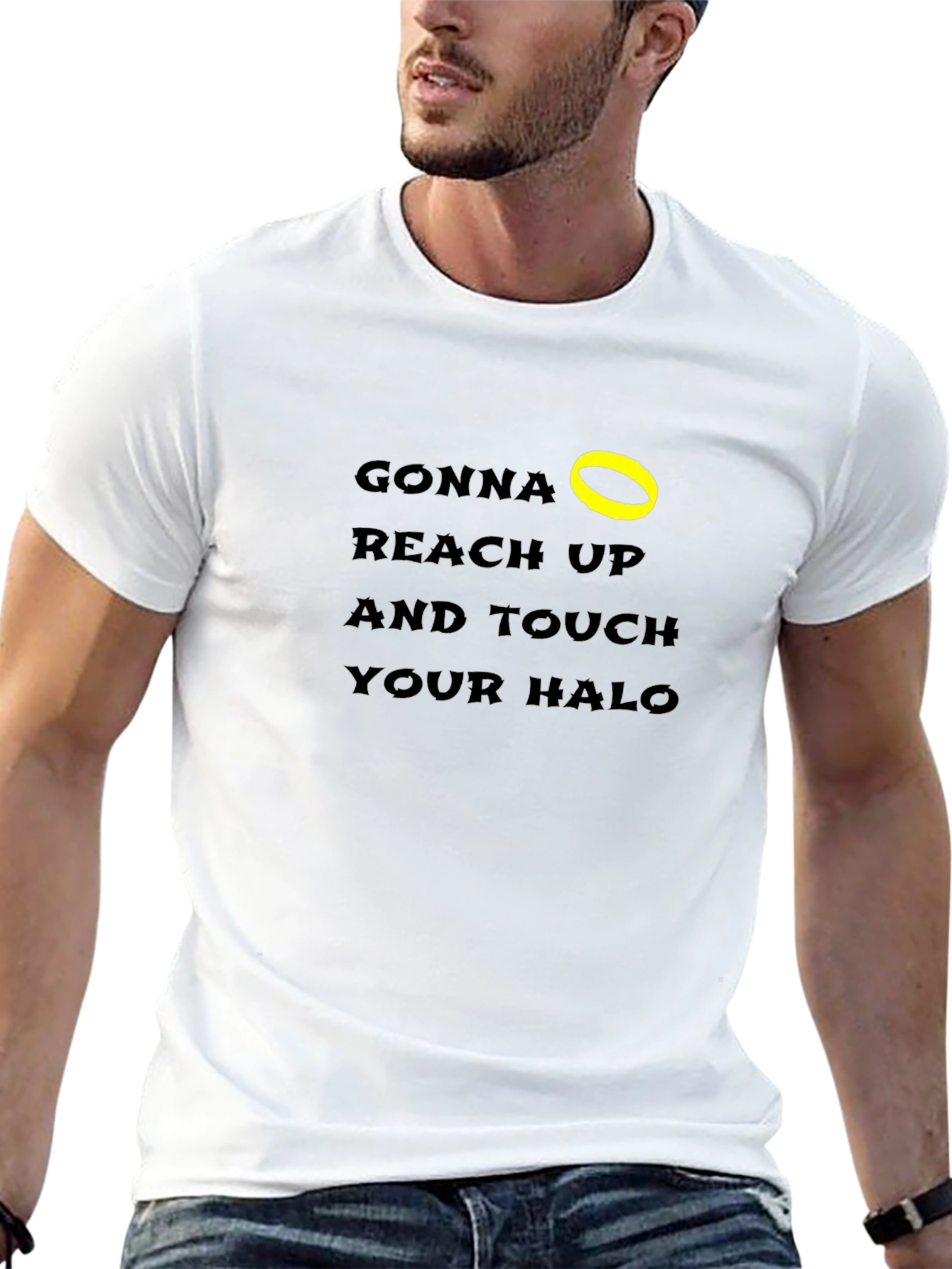 Black Gonna Reach Up & Touch Your Halo T-Shirt view 13