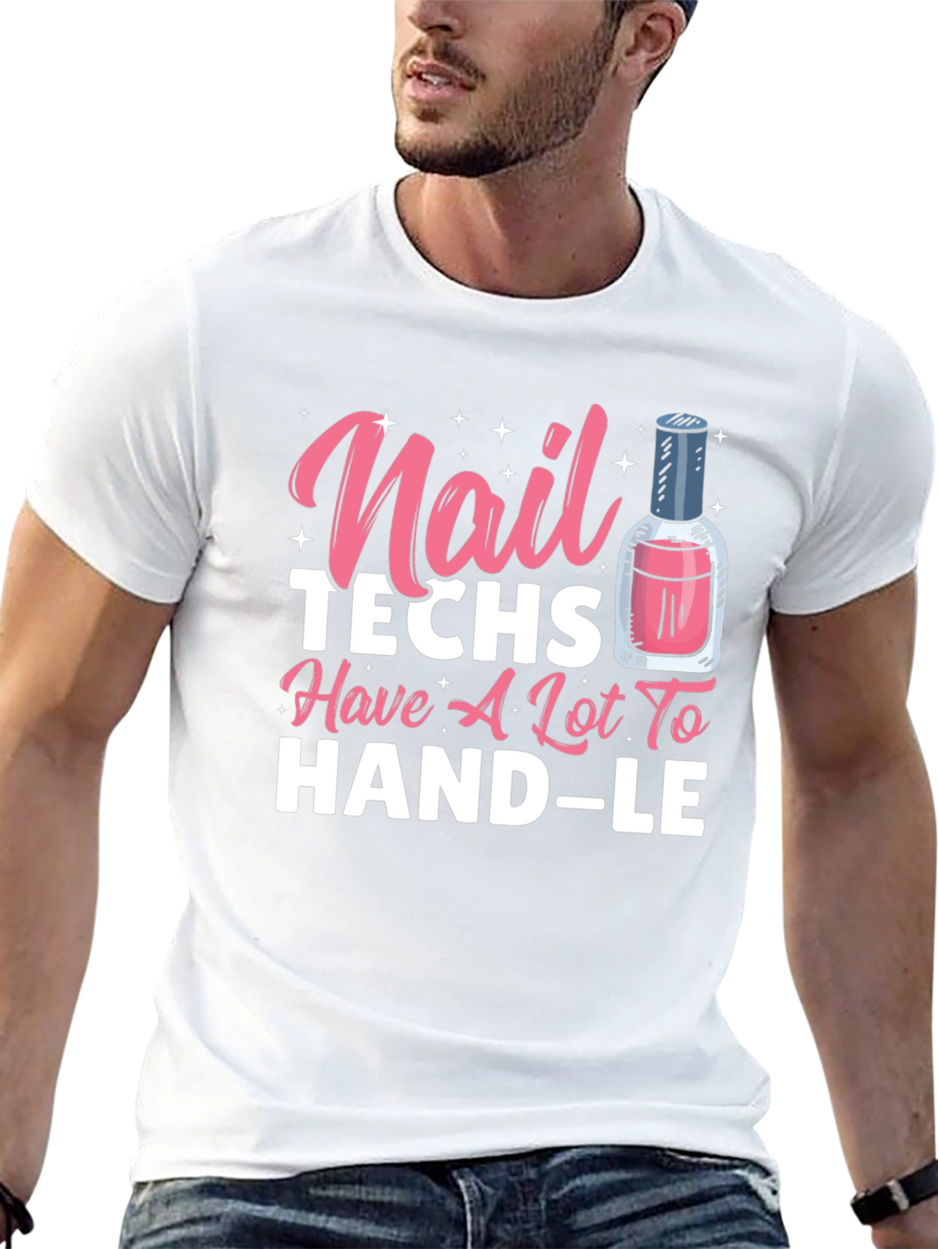 Black Nail Techs Have A Lot To Handle T-Shirt view 13