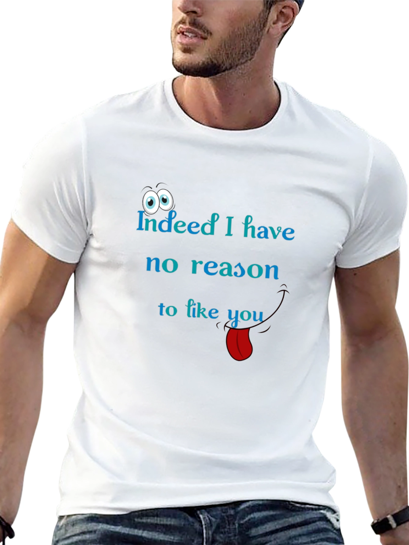 Black Indeed I Have No Reason to Like You Graphic Tee view 13