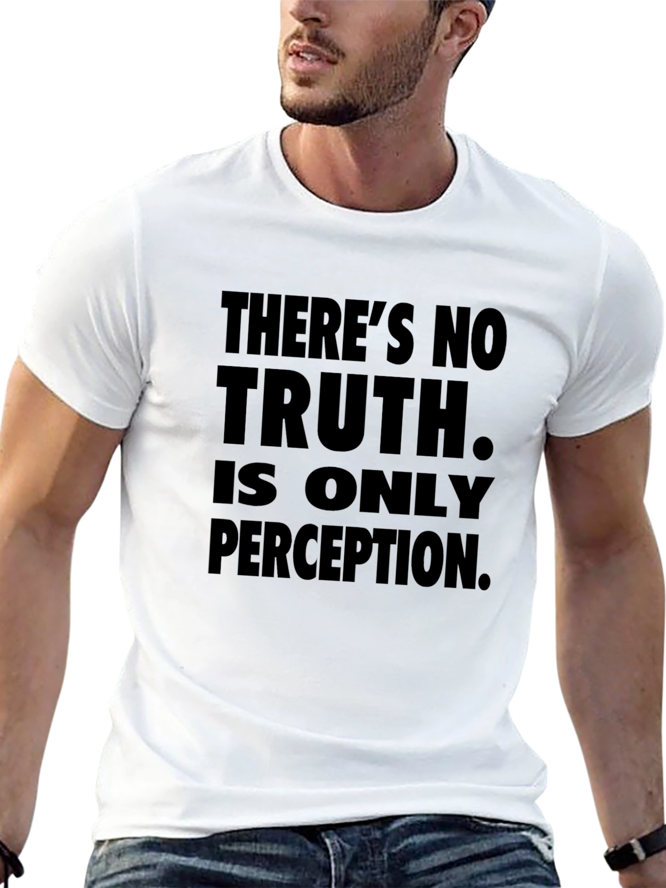 Black There's No Truth T-Shirt - Perception Quote Tee view 13