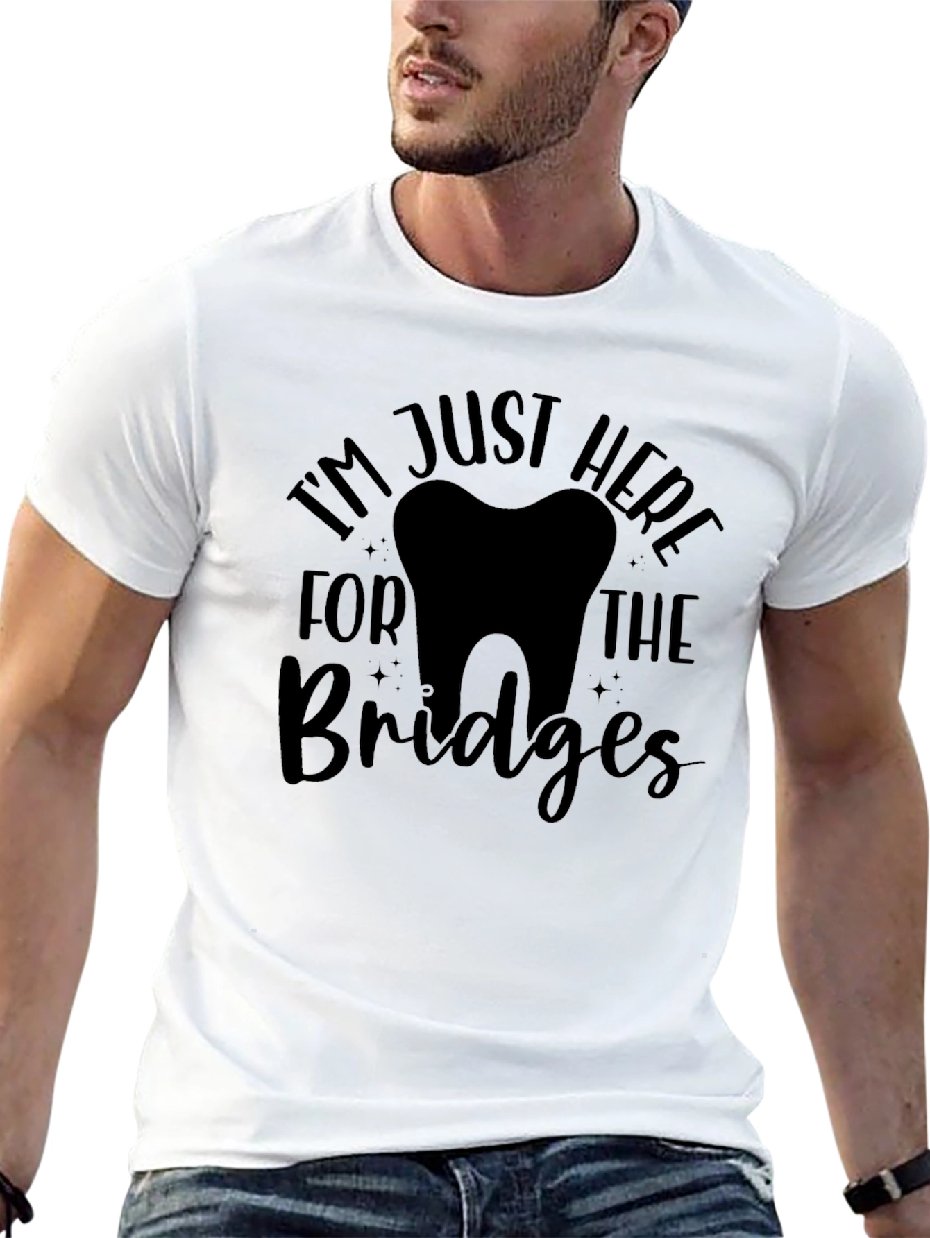 Black Dentist Humor Graphic T-Shirt - I'm Just Here for the Bridges view 13