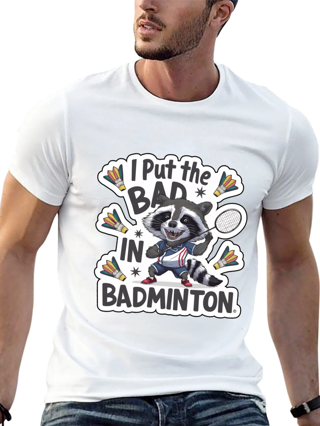 Black Raccoon Badminton T-Shirt: "I Put the BAD in Badminton" view 13
