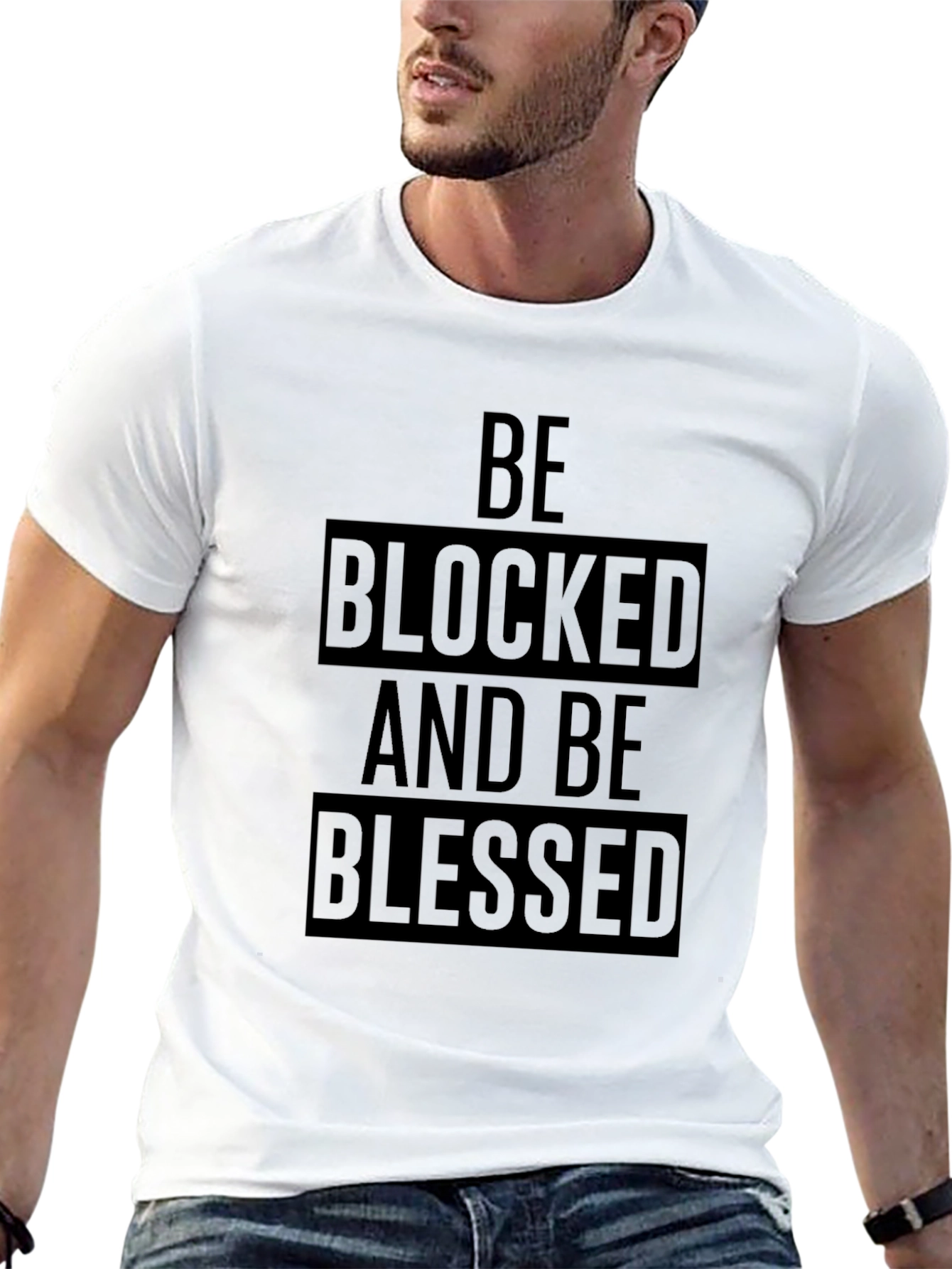 Black Be Blocked and Be Blessed Black T-Shirt view 13