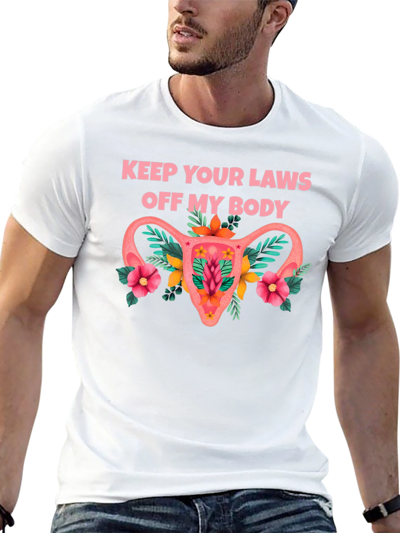 Feminist Uterus Floral T-Shirt: Keep Your Laws Off My Body Tee - 13