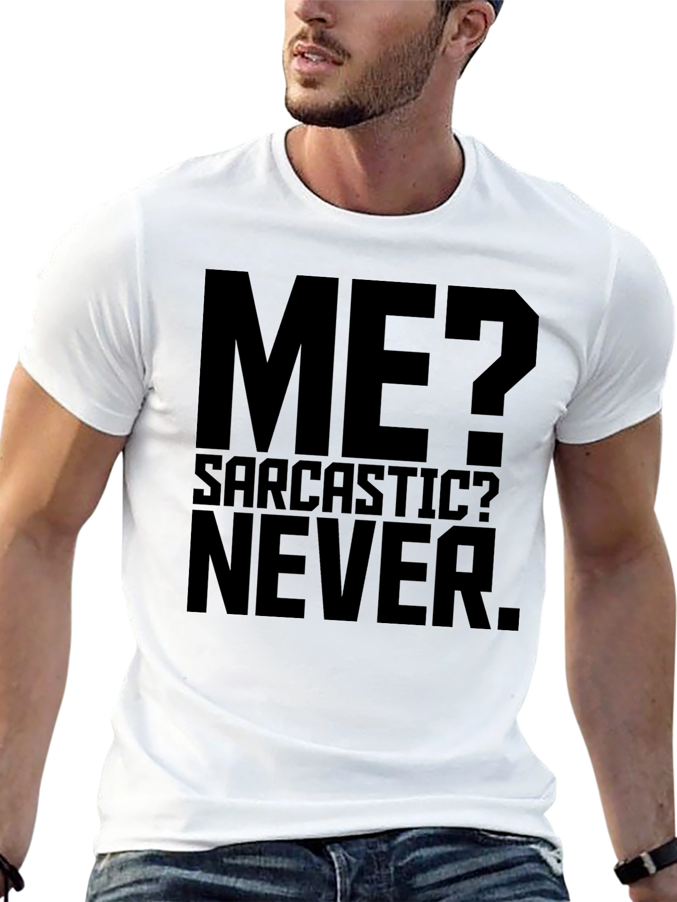 Black Sarcastic Humor T-Shirt - Me? Never! view 13