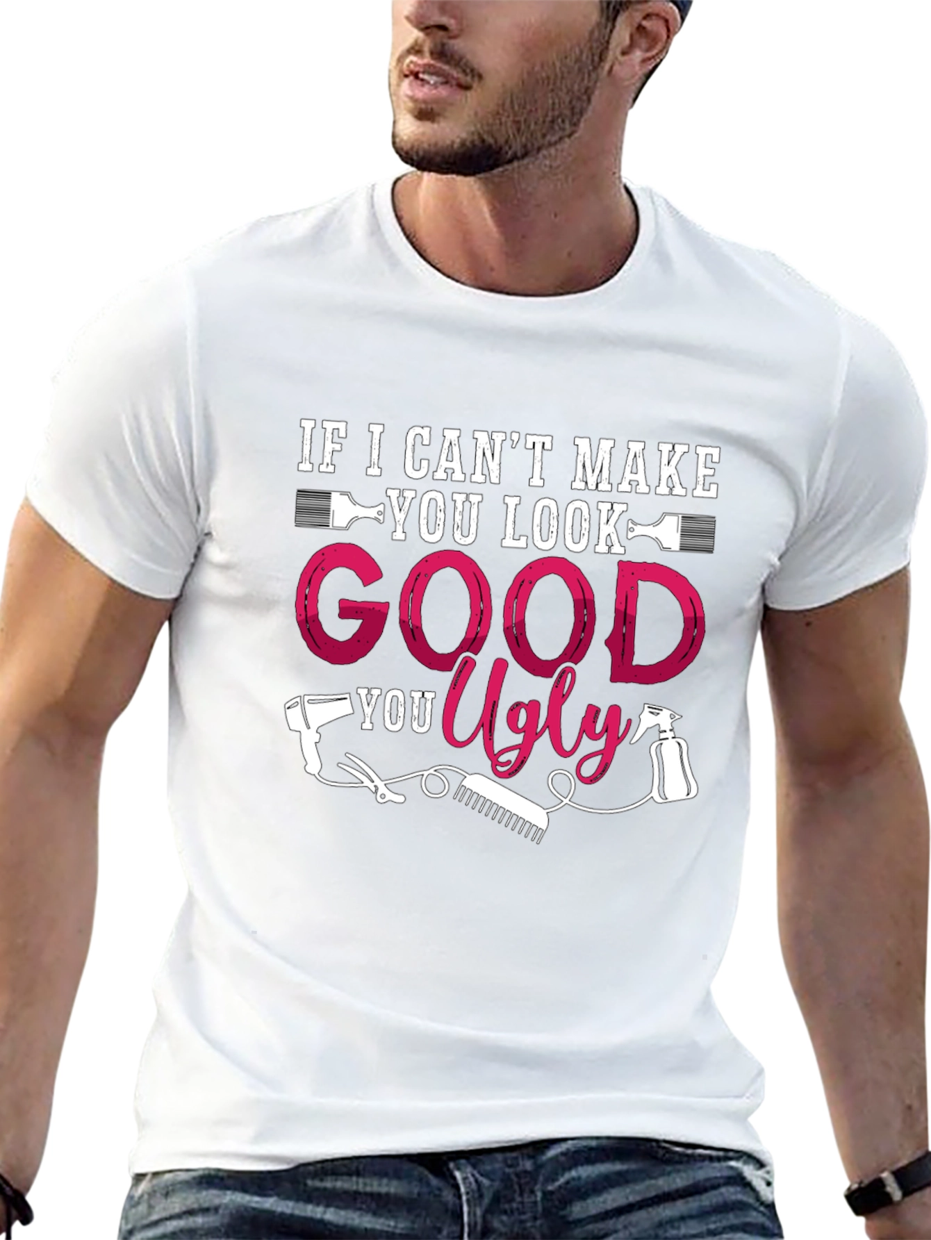 Funny Hairstylist T-Shirt - Good or Ugly - 13