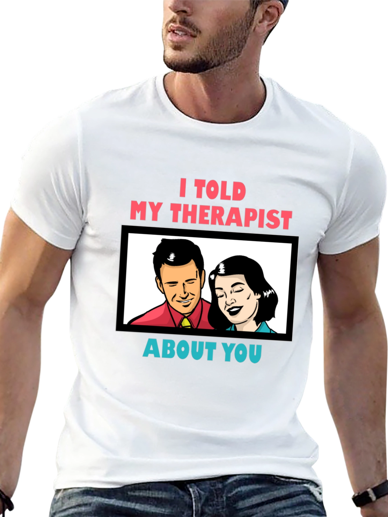 Black I Told My Therapist About You Graphic Tee view 13
