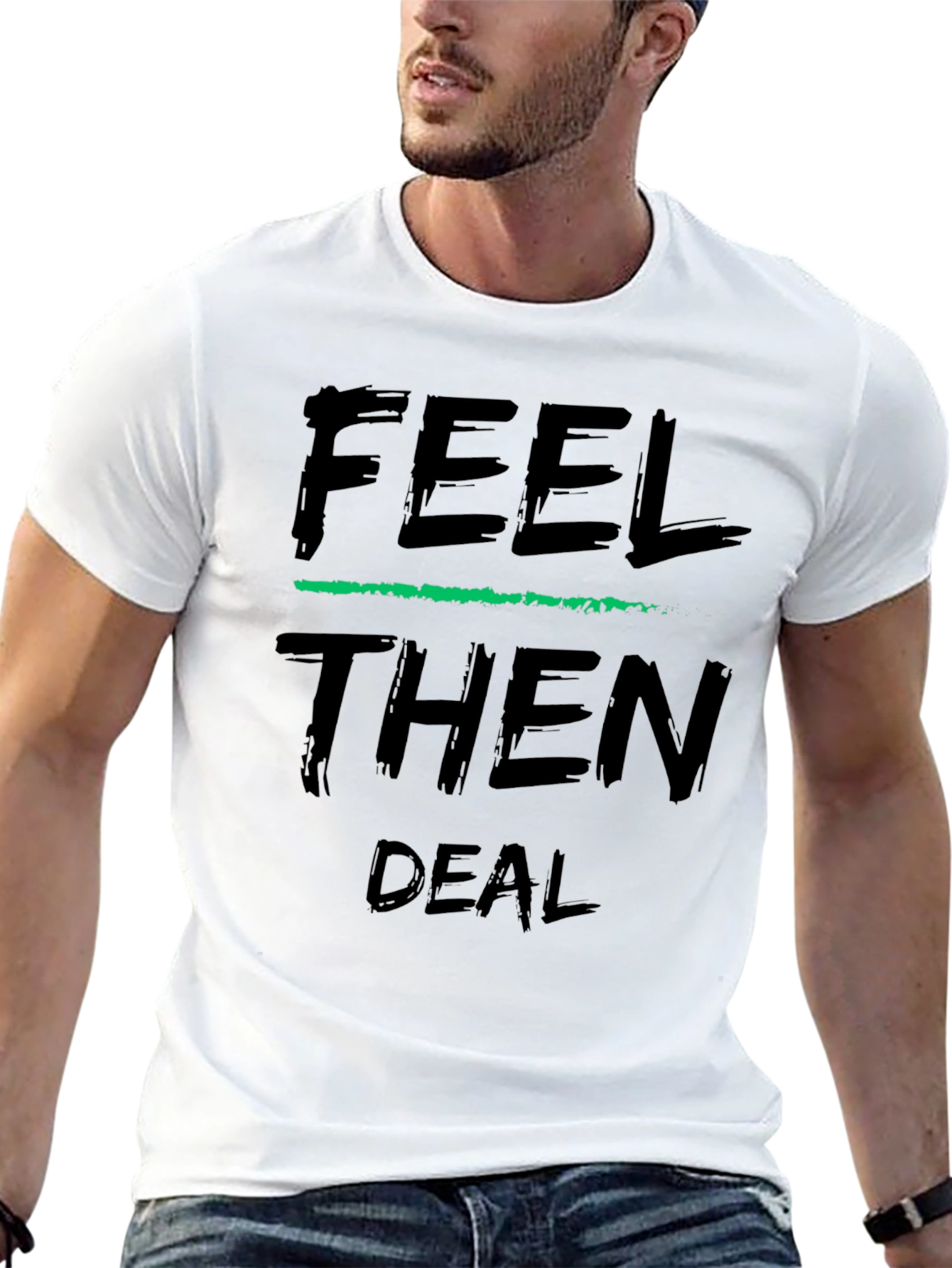 Feel Then Deal Black Graphic Tee - 13