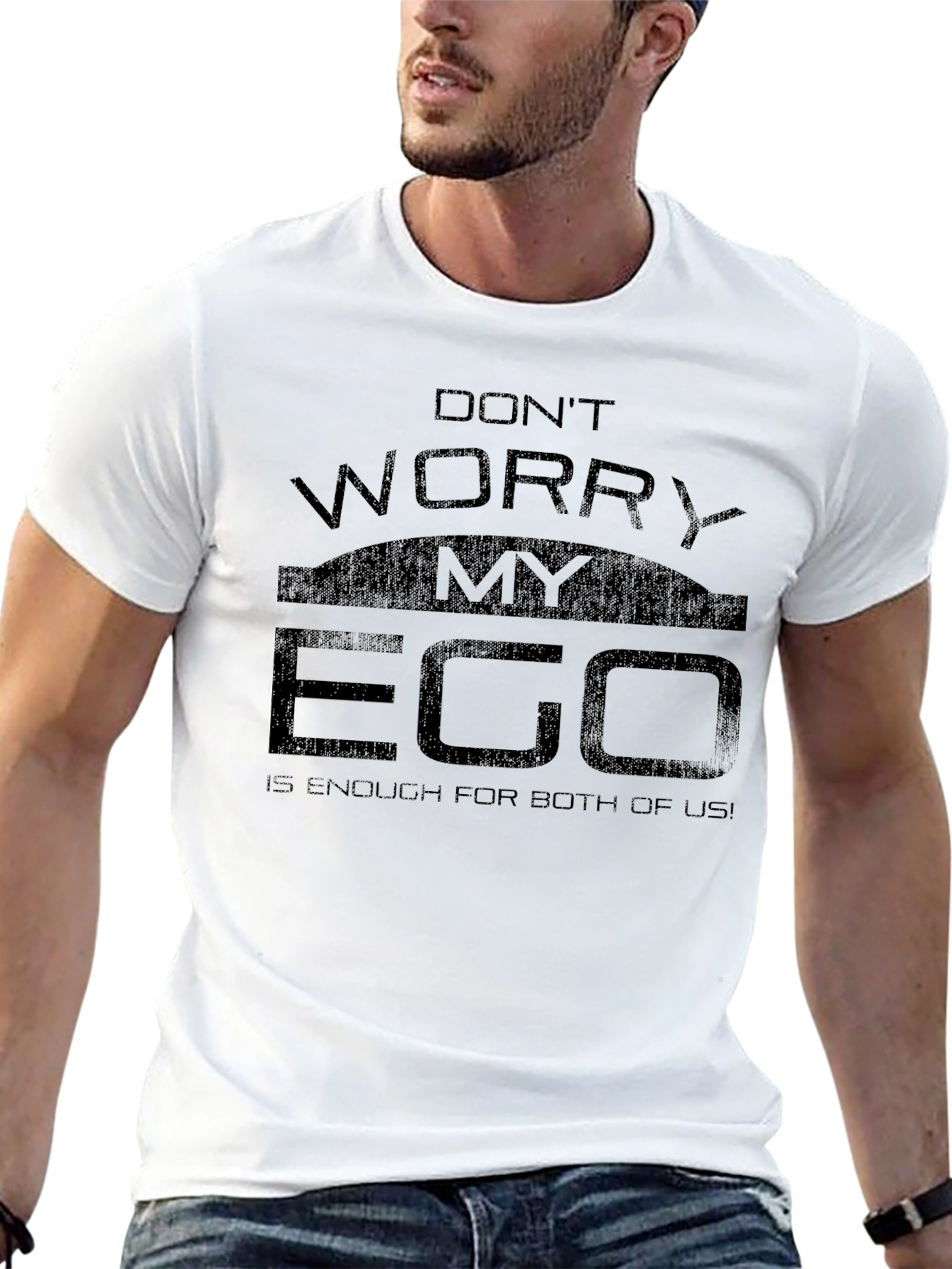 Black Humorous Ego T-Shirt - "Don't Worry, My Ego Is Enough" view 13