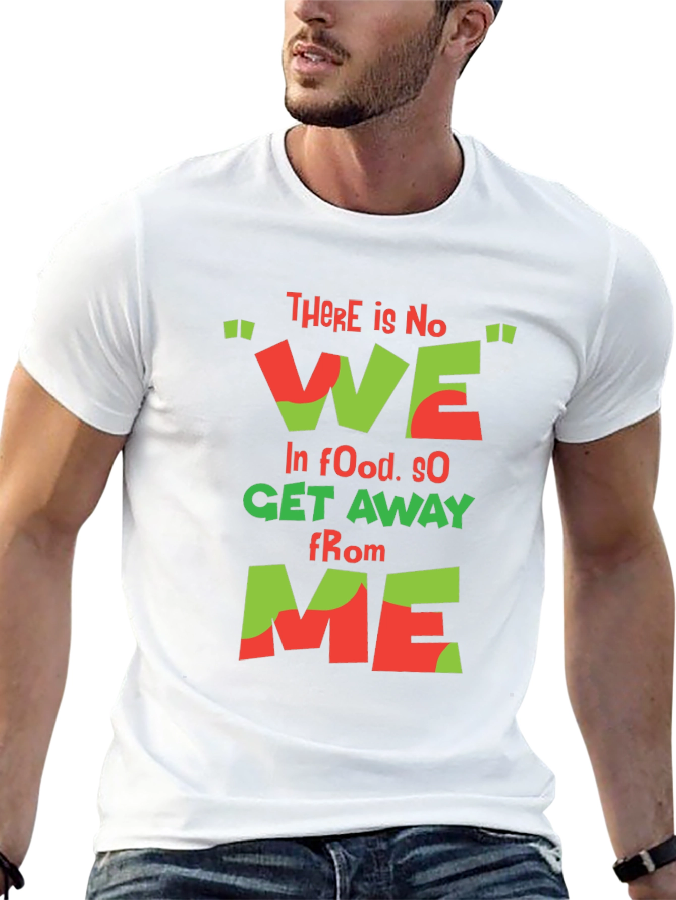 Black Funny Foodie T-Shirt - "There is No We In Food" view 13