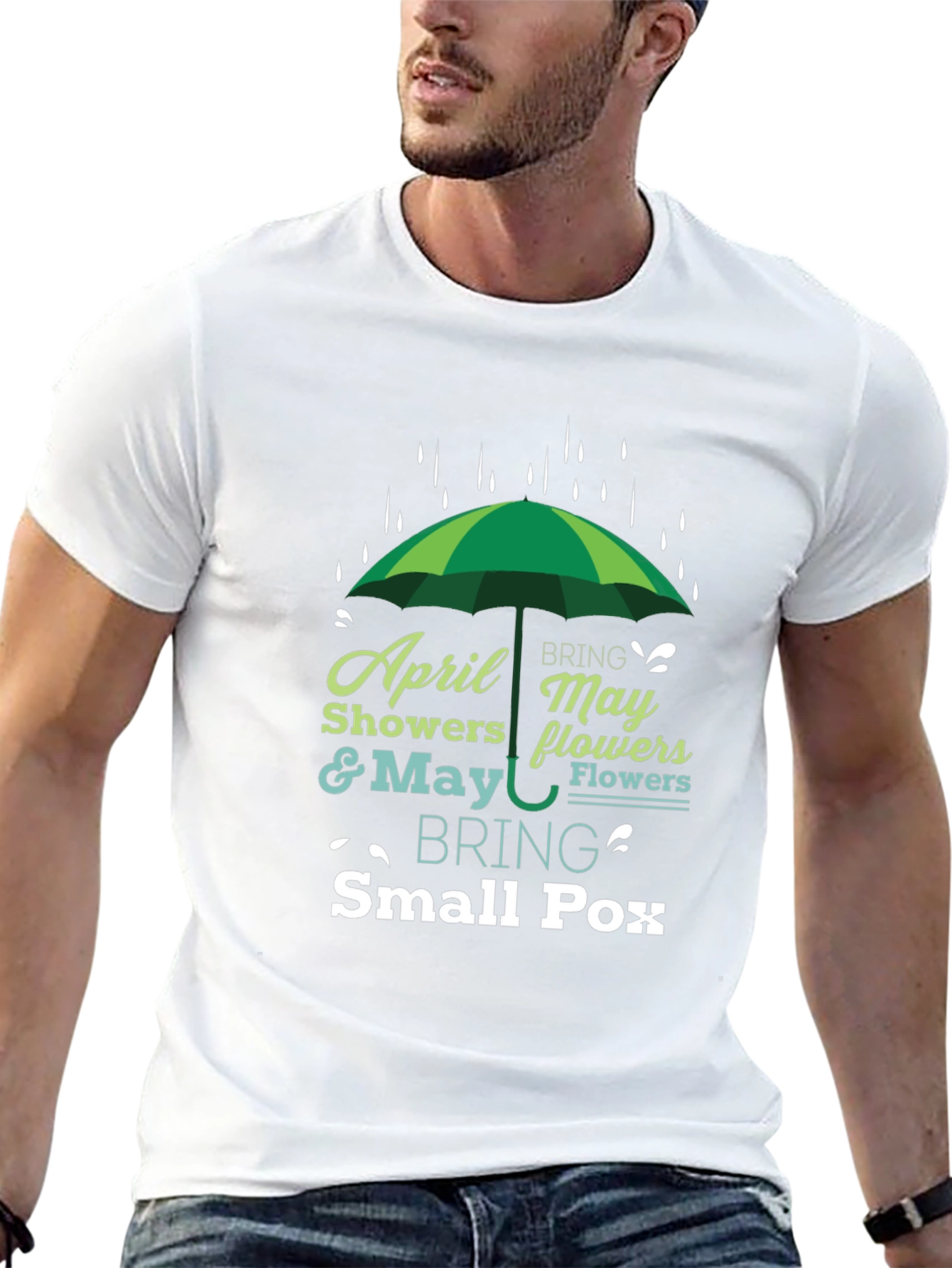 Black April Showers Bring May Flowers Humor T-Shirt view 13