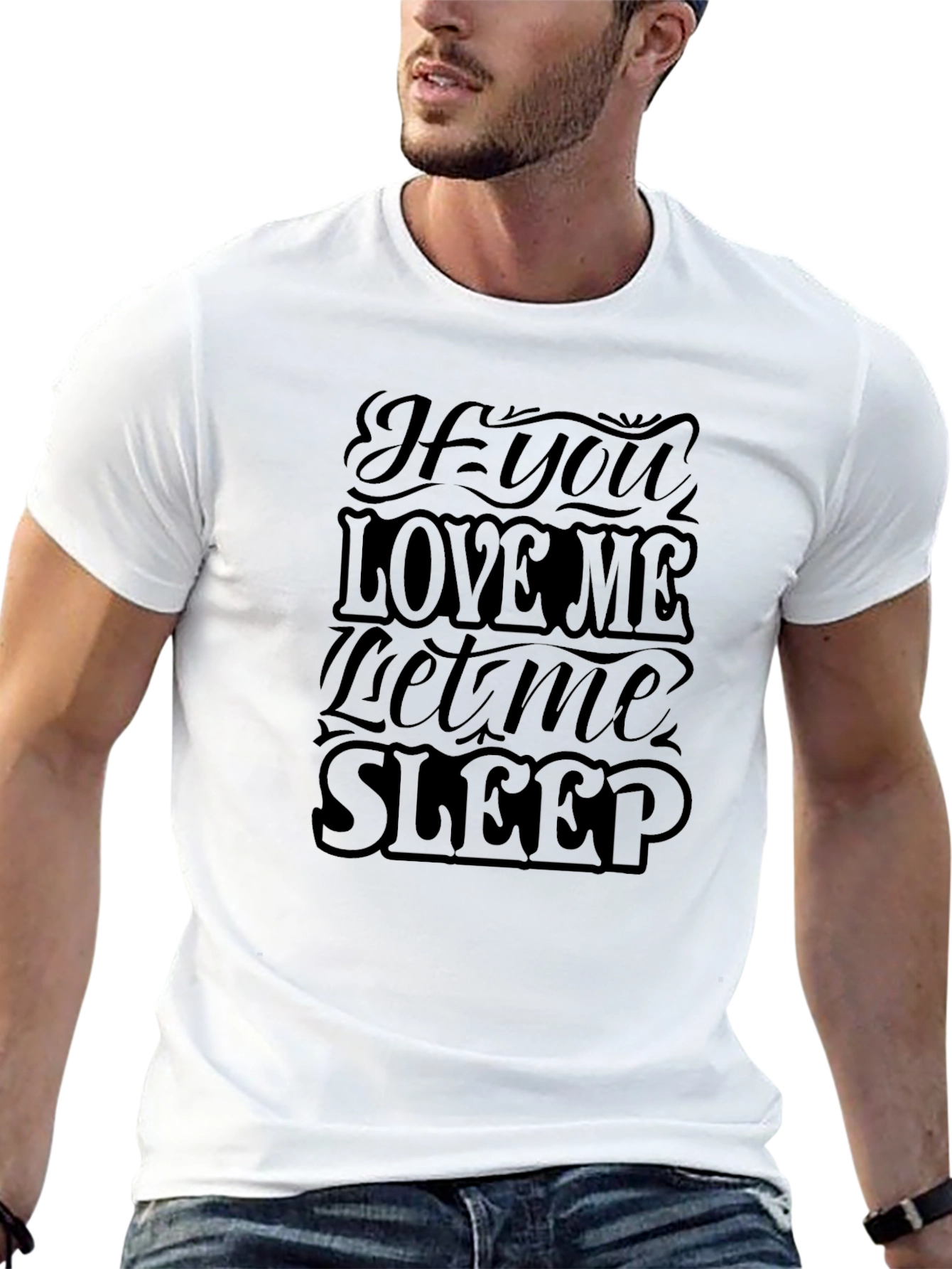 Black If You Love Me Let Me Sleep Black Graphic Tee view 13