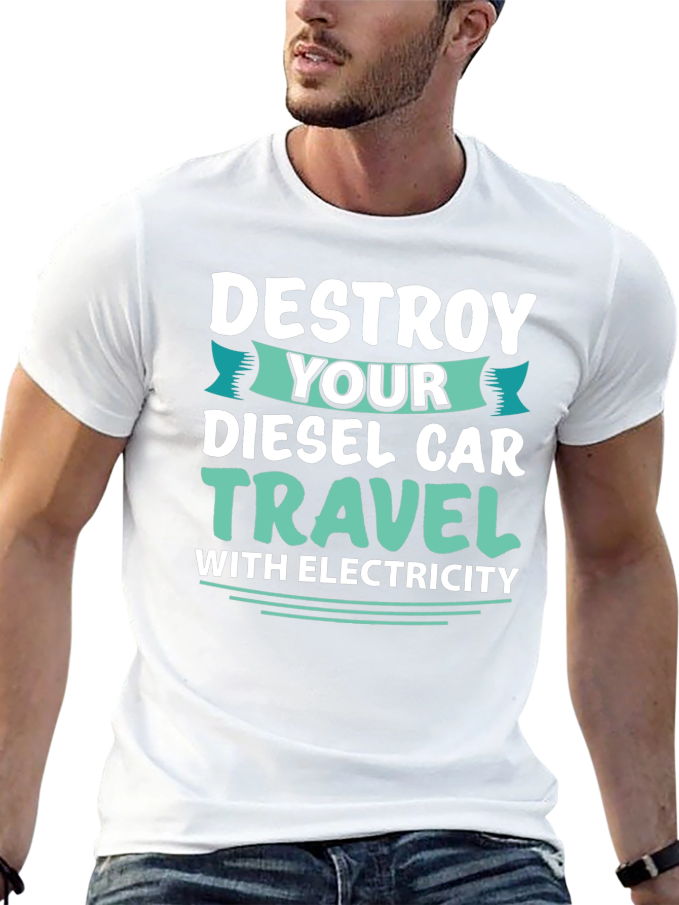 Black Destroy Your Diesel Car Travel with Electricity T-Shirt view 13