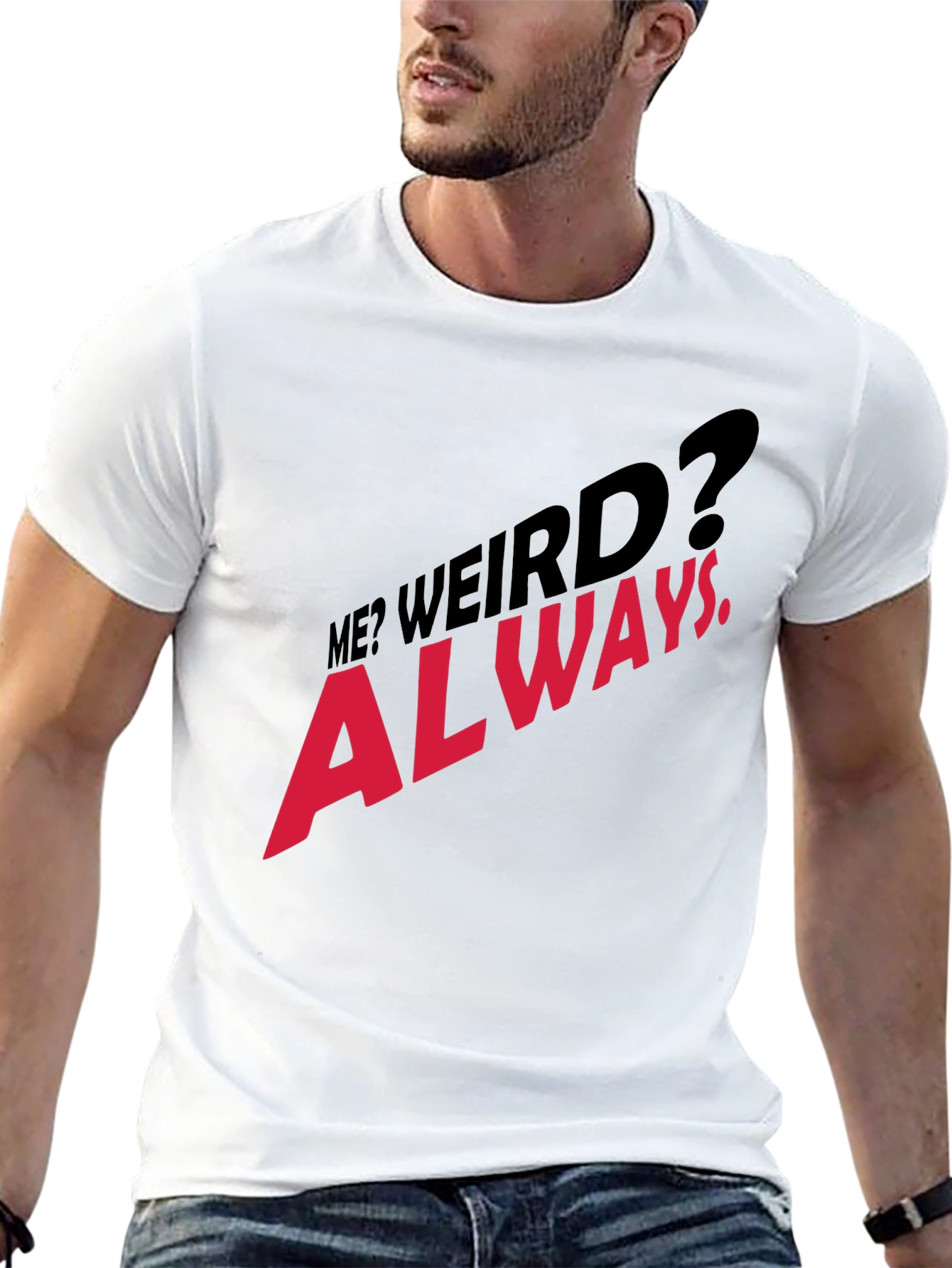 Black Me? Weird? Always. Graphic T-Shirt view 13