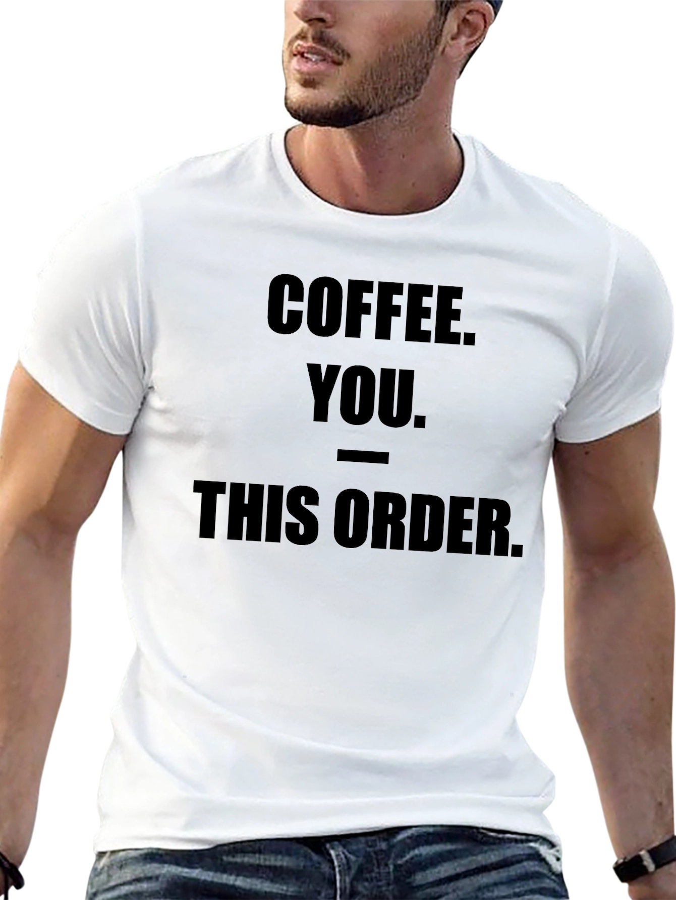 Black Coffee You This Order Funny Graphic Tee view 13