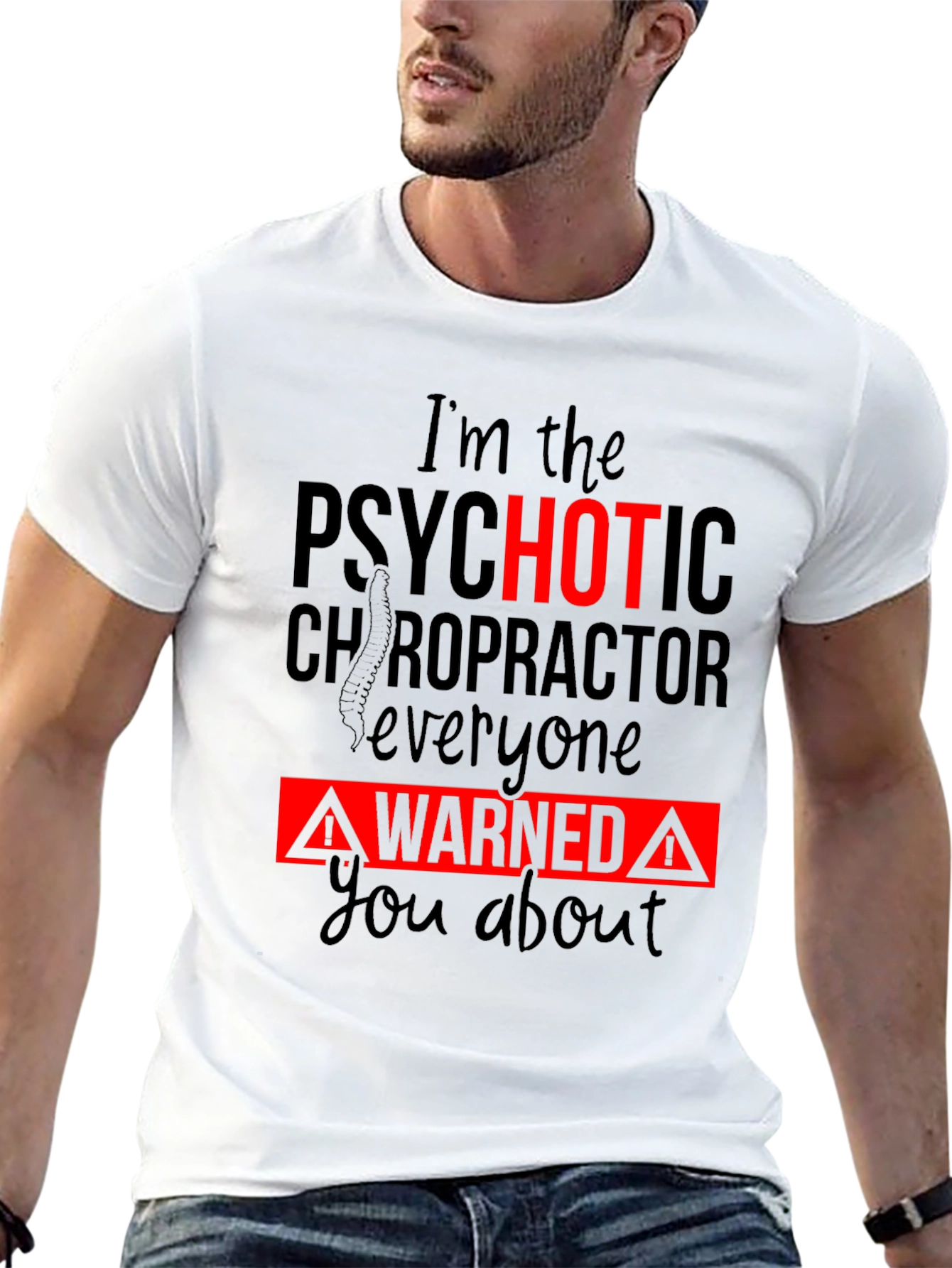 Black Psychotic Chiropractor T-Shirt - Funny Warning Tee view 13