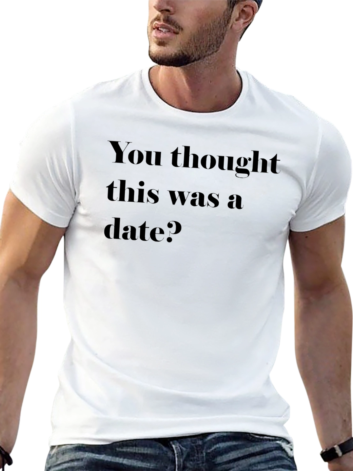 Black Humorous Graphic T-Shirt - You Thought This Was a Date? view 13