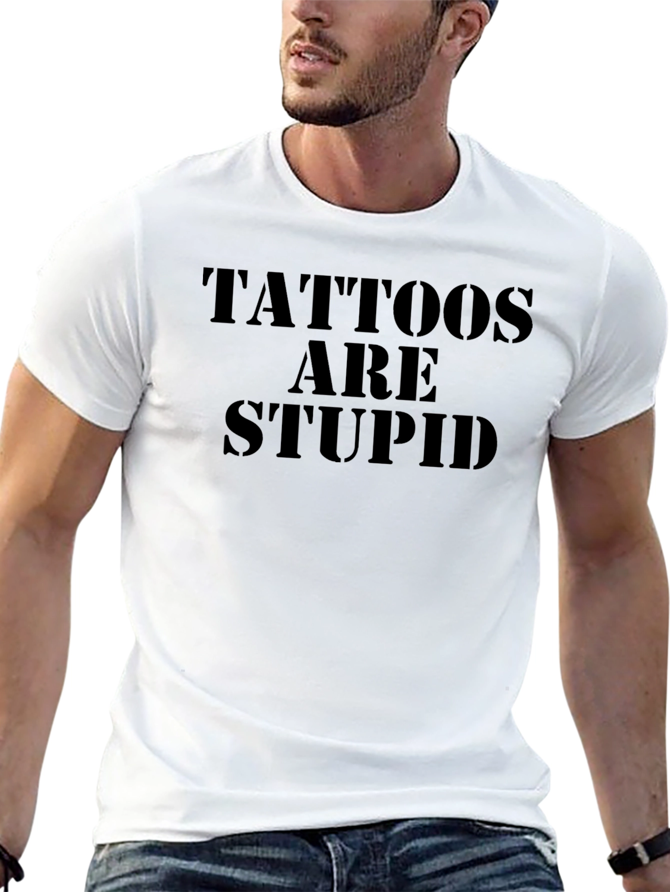 Black Tattoos Are Stupid Slogan T-Shirt view 13
